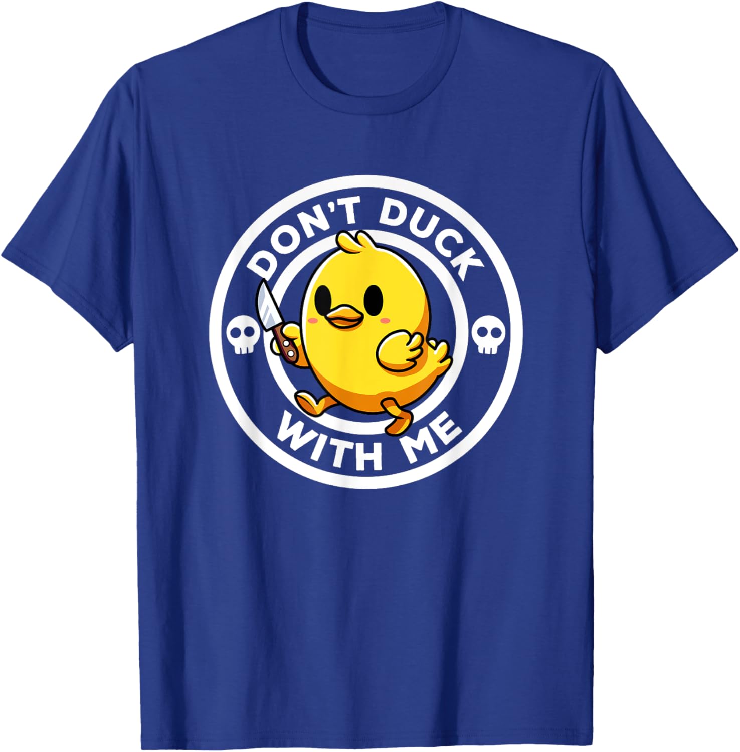 Funny Rubber Duck T-Shirt for Duck Lovers - Don't Duck With Me Design - 1