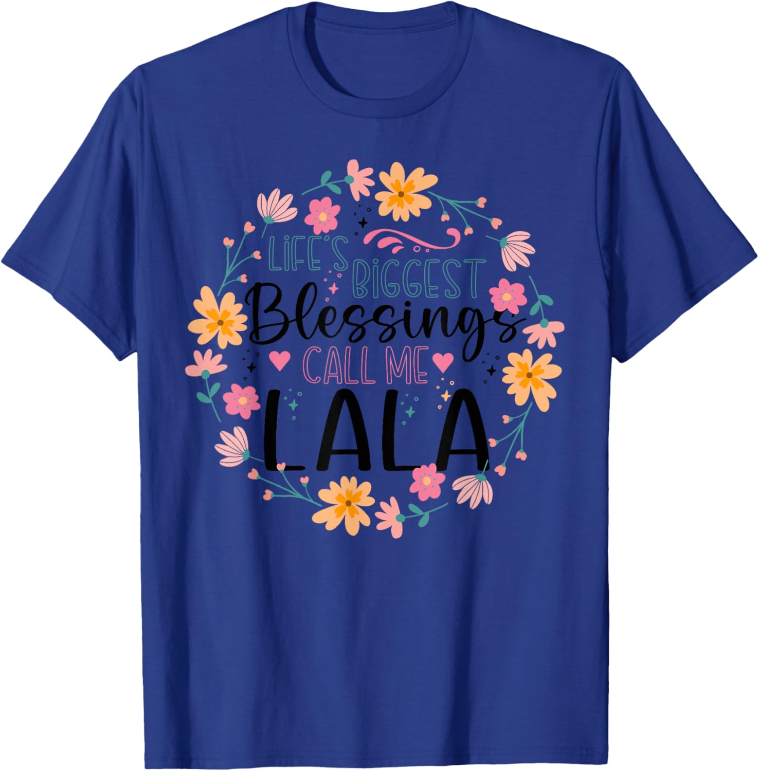 Life’s Greatest Blessings Call Me Lala Floral Grandma T-Shirt for Women - 1