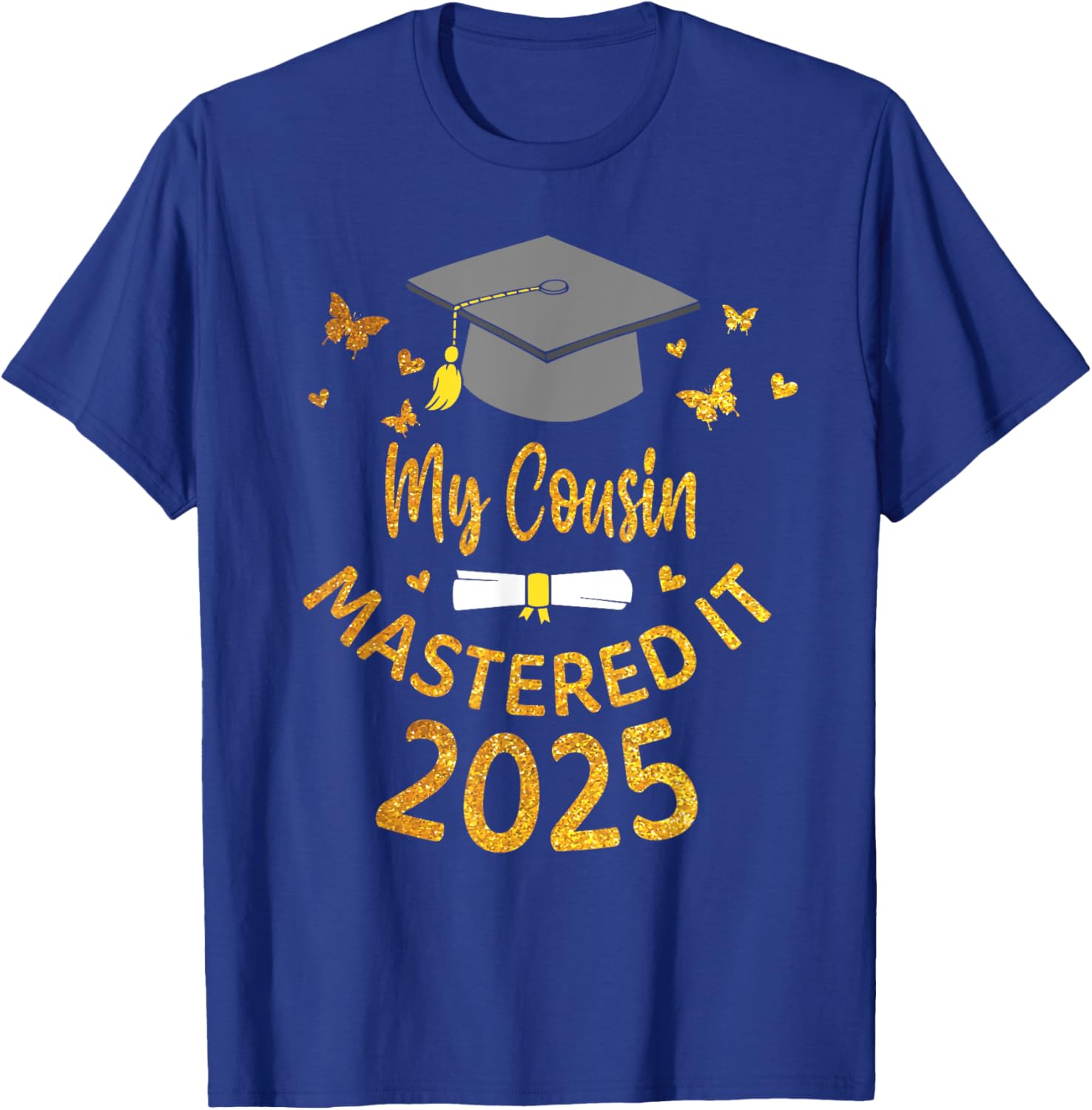 Cousin Masters Degree Graduation 2025 T-Shirt for Proud Family Celebrations - 10