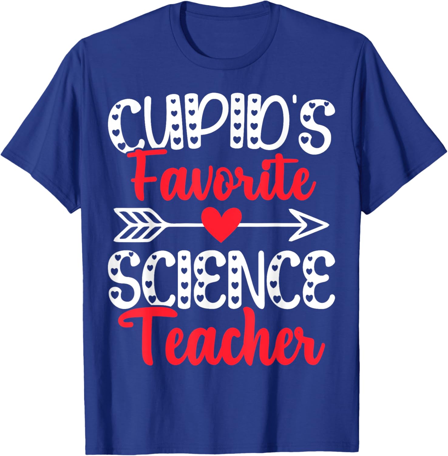 Cupid's Favorite Science Teacher Funny Valentine's Day T-Shirt Gift - 8