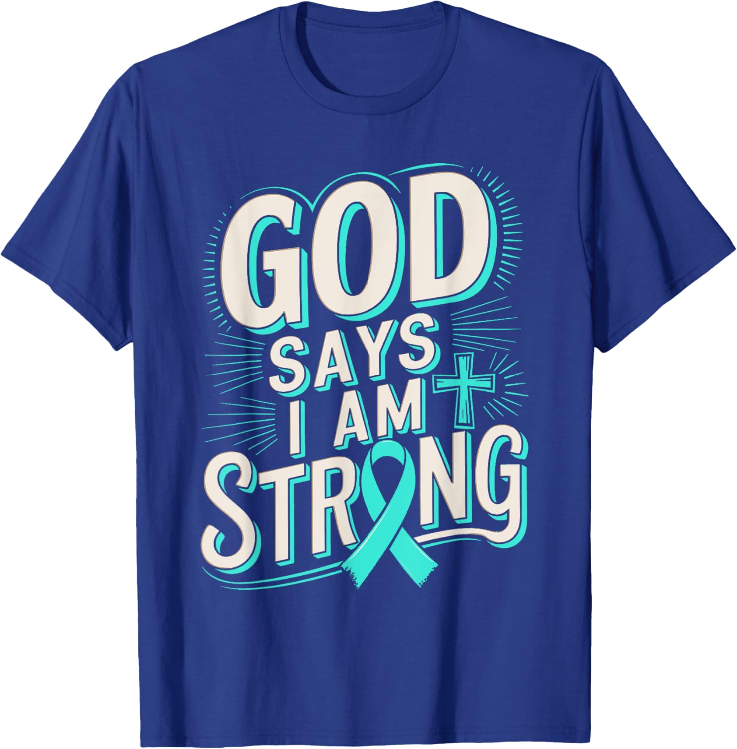 God Says I'm Strong Survivor Dysautonomia Awareness T-Shirt for Supporters - 22