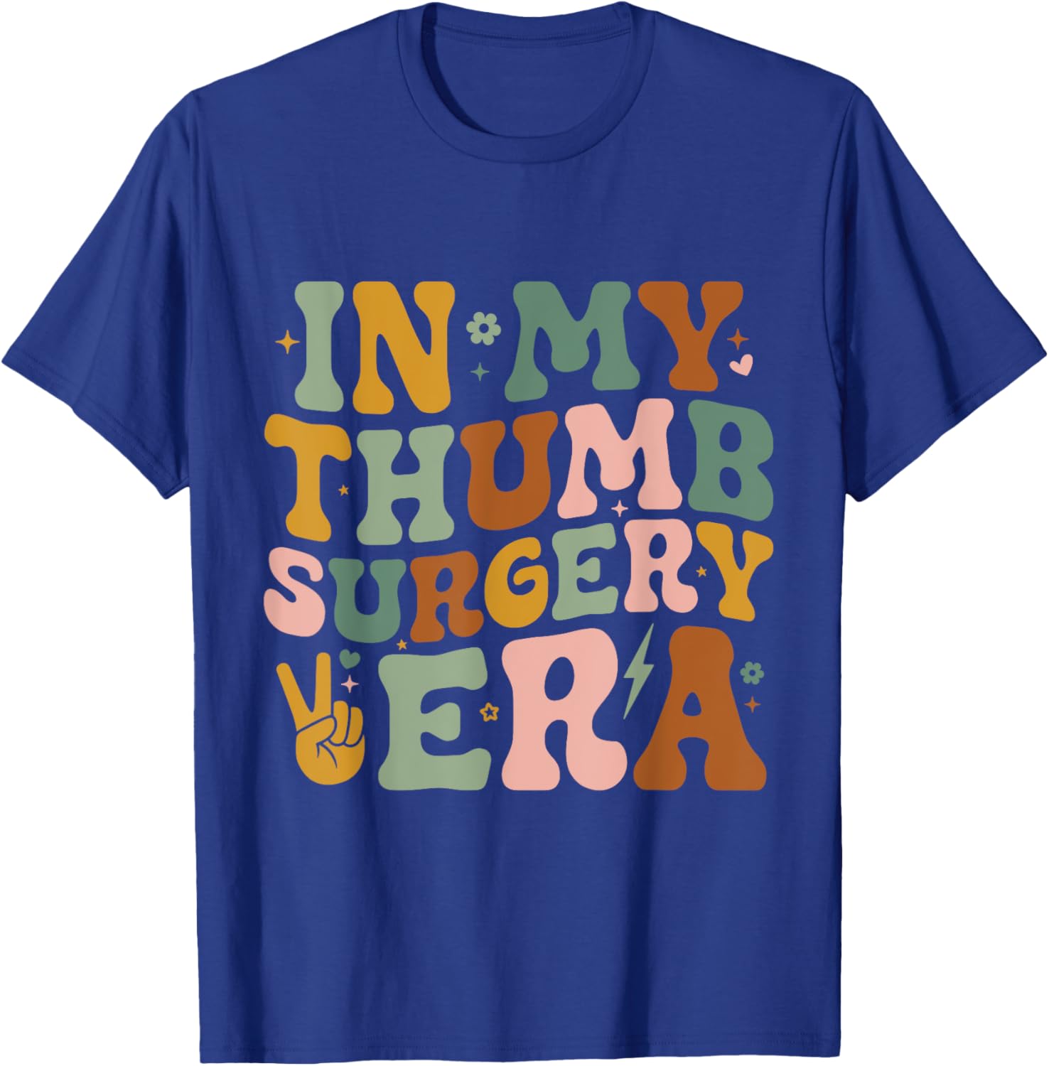 In My Thumb Surgery Era T-Shirt for Broken Thumb Recovery Comfort - 11