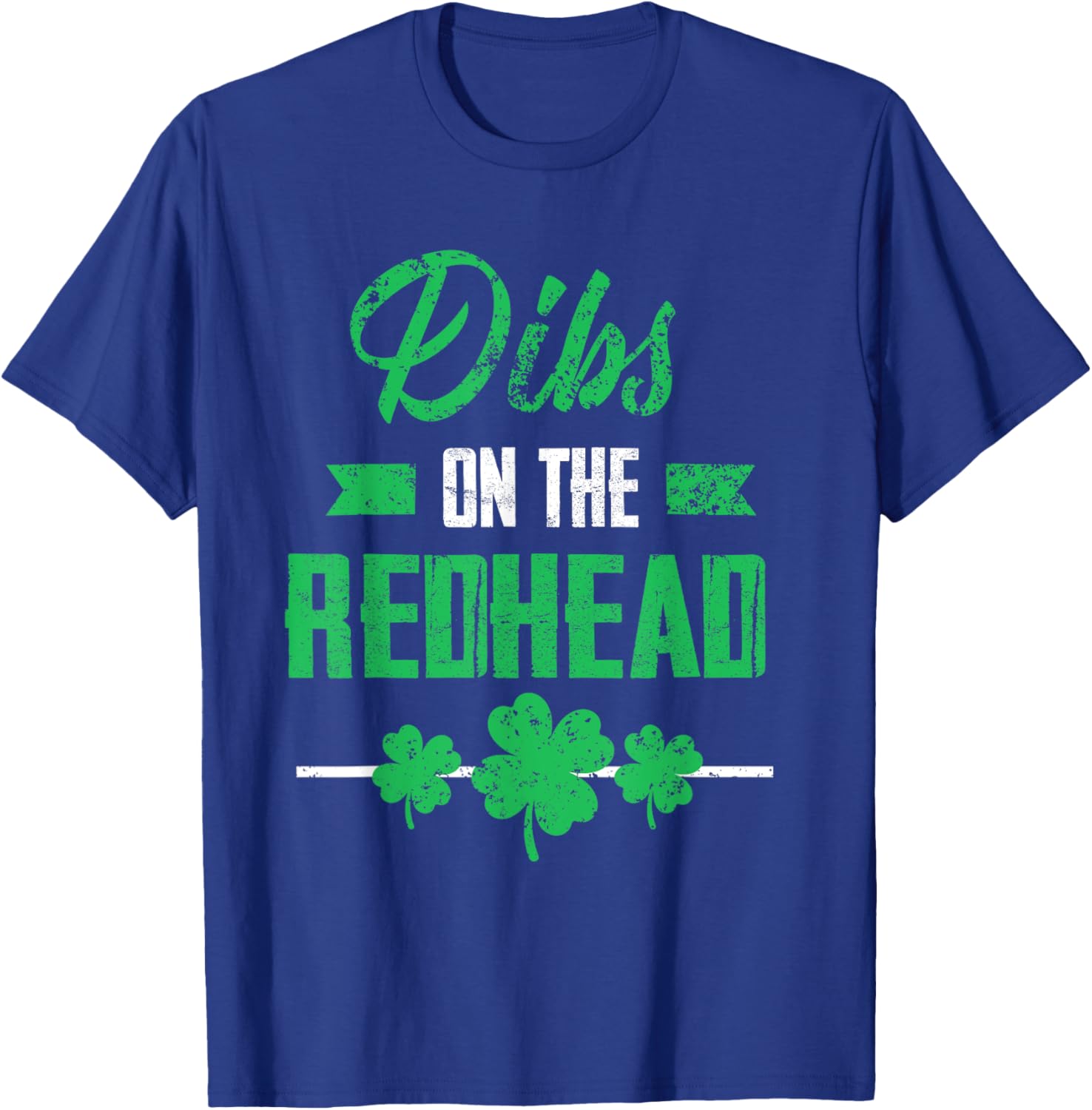 Dibs on the Redhead Shamrock Funny St Patricks Day T-Shirt for Laughs - 16
