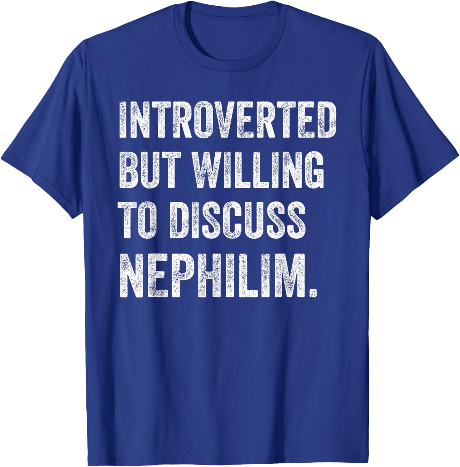 Introverted Nephilim Humor T-Shirt Perfect for Fun Discussions - 6