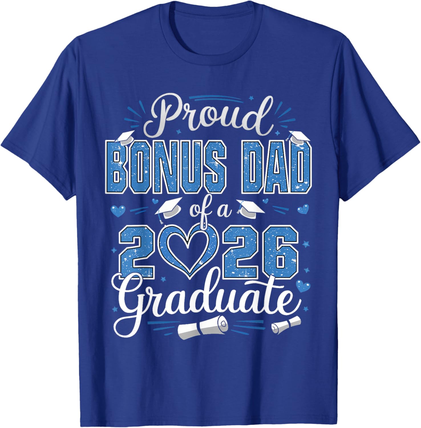 Proud Bonus Dad of 2026 Graduate T-Shirt for Senior Celebration - 3