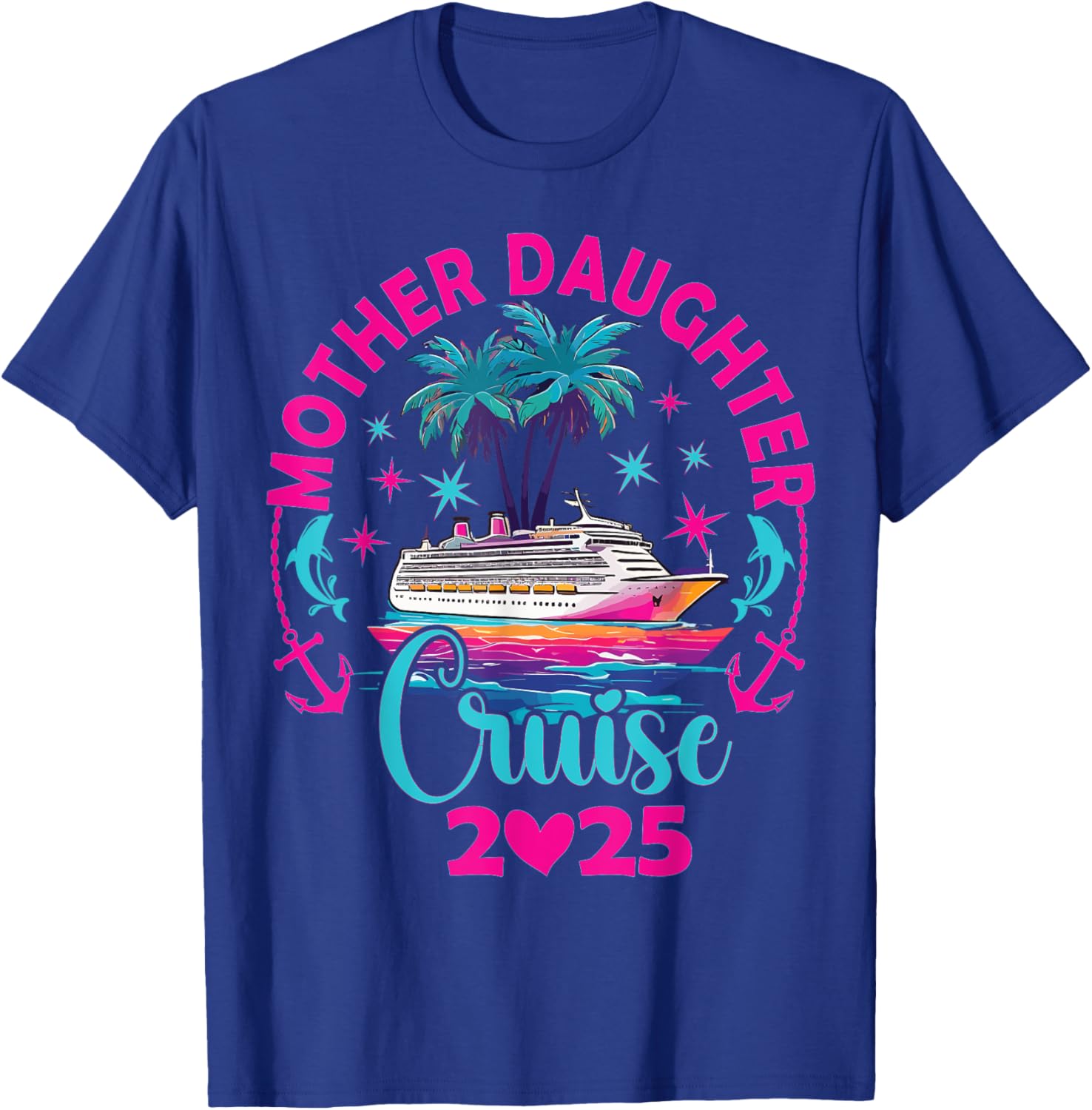 Fun Mom and Daughter Cruise Trip T-Shirt for 2025 Family Vacation - 7