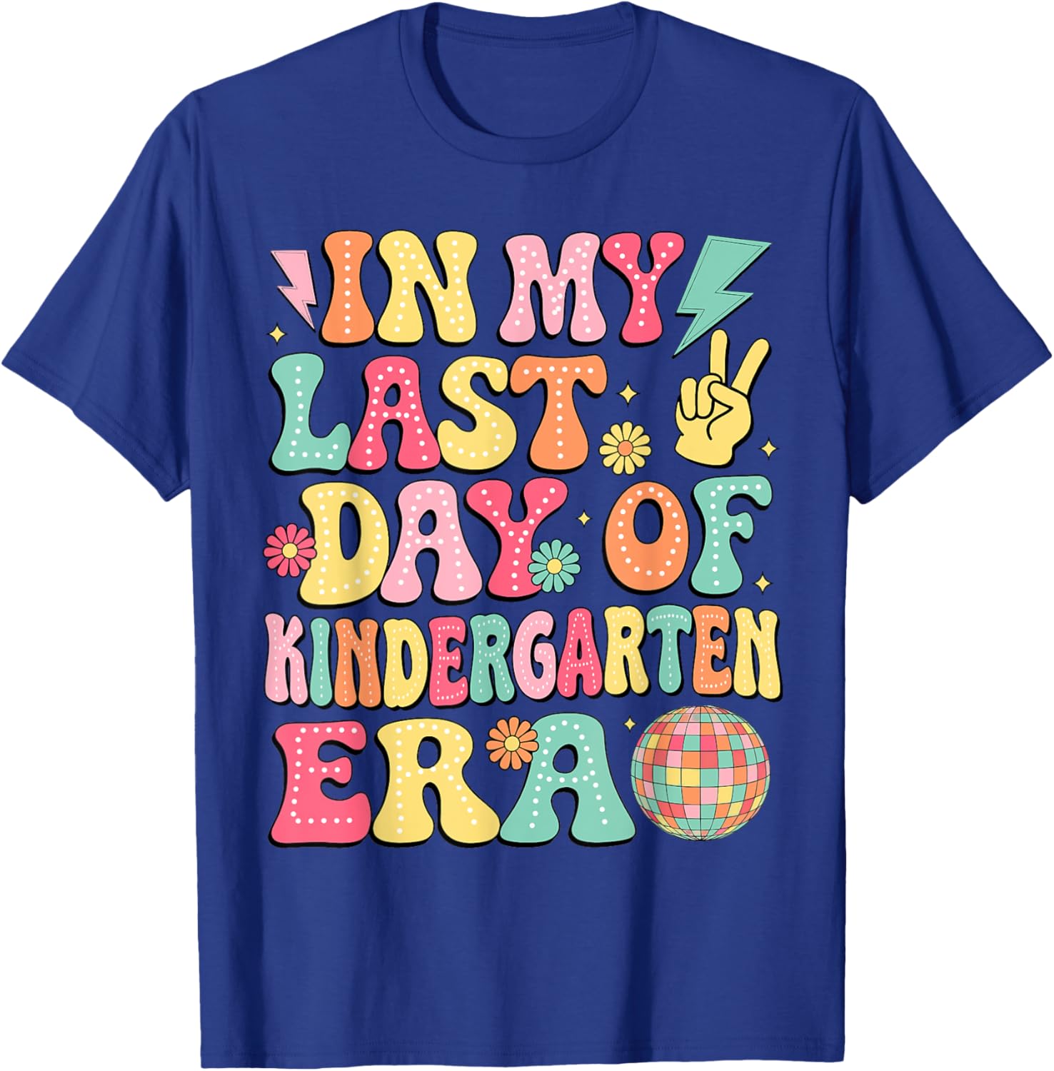 Groovy Last Day of Kindergarten T-Shirt for Fun Graduation Celebrations - 17