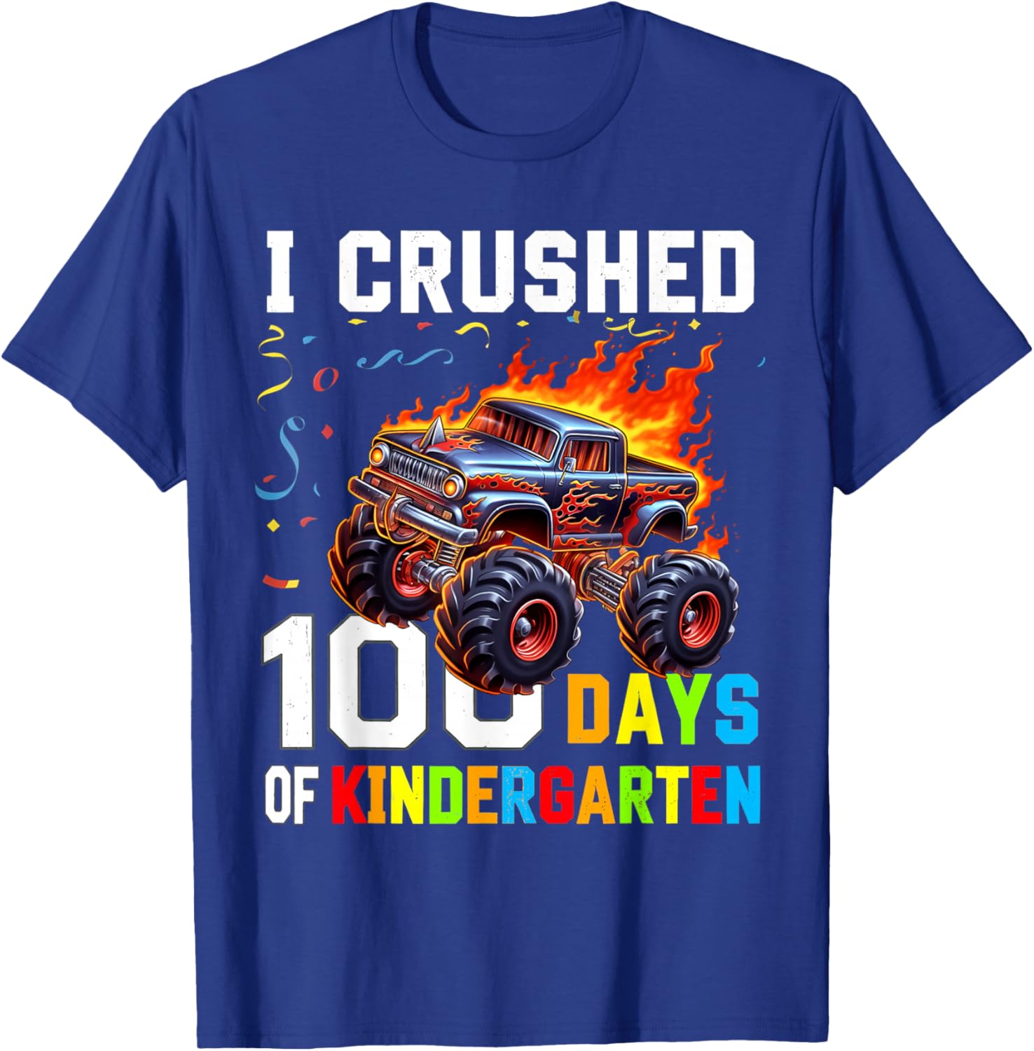 I Crushed 100 Days of Kindergarten Monster Truck Boys T-Shirt for Fun! - 8