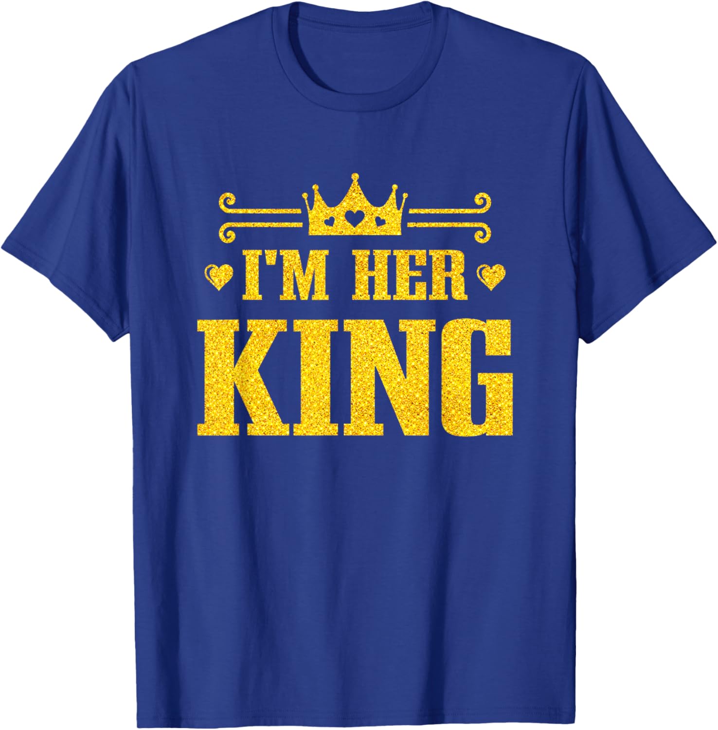 His Queen Her King Couples T-Shirt for Valentine's Day and Anniversaries - 27