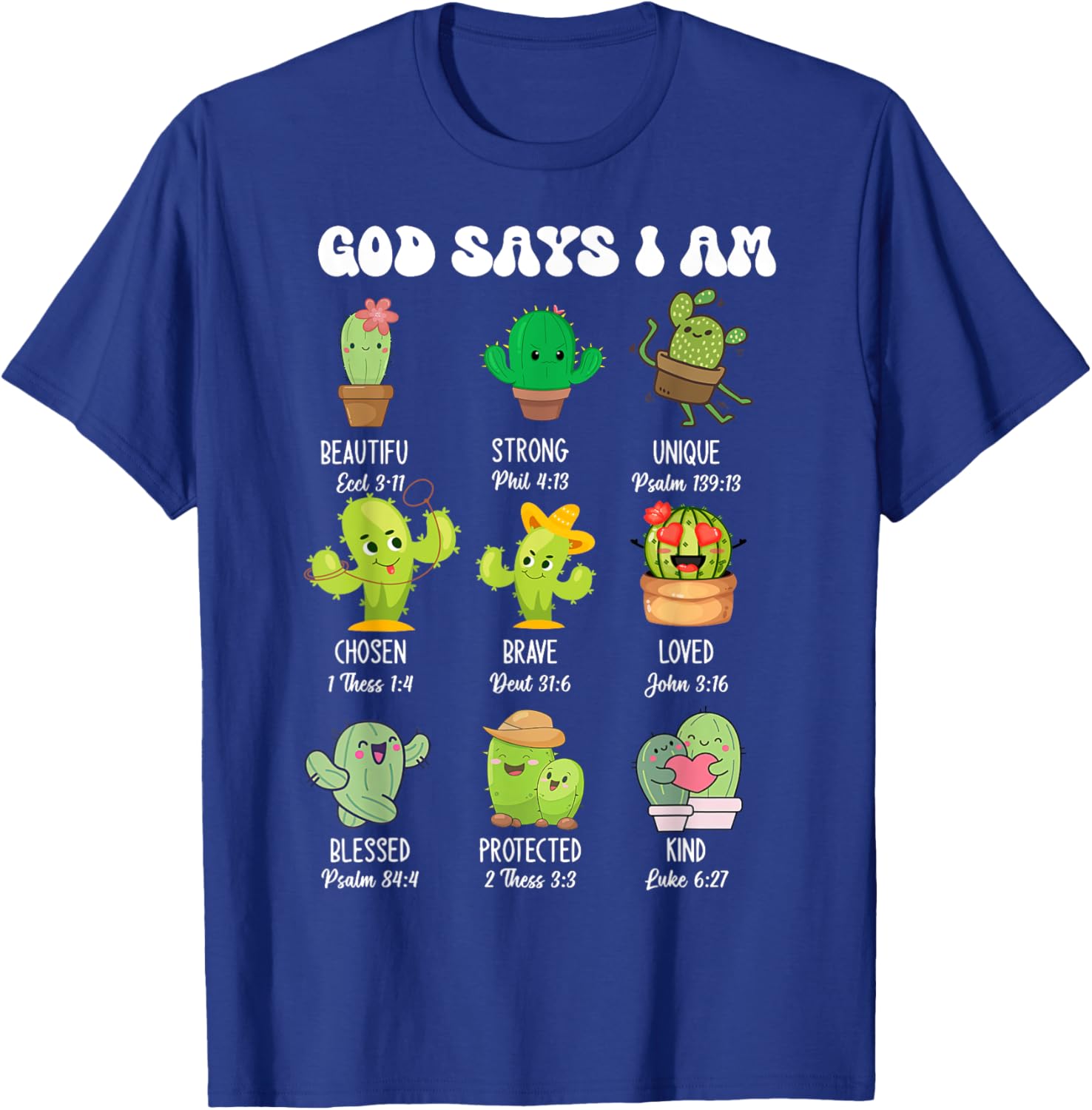 Cute Christian Cactus T-Shirt - God Says I Am Religious Apparel - 2