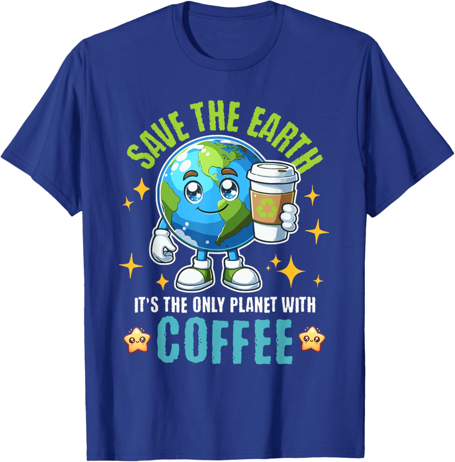Save the Earth Coffee T-Shirt for Earth Day 2025 - Eco-Friendly Style - 1