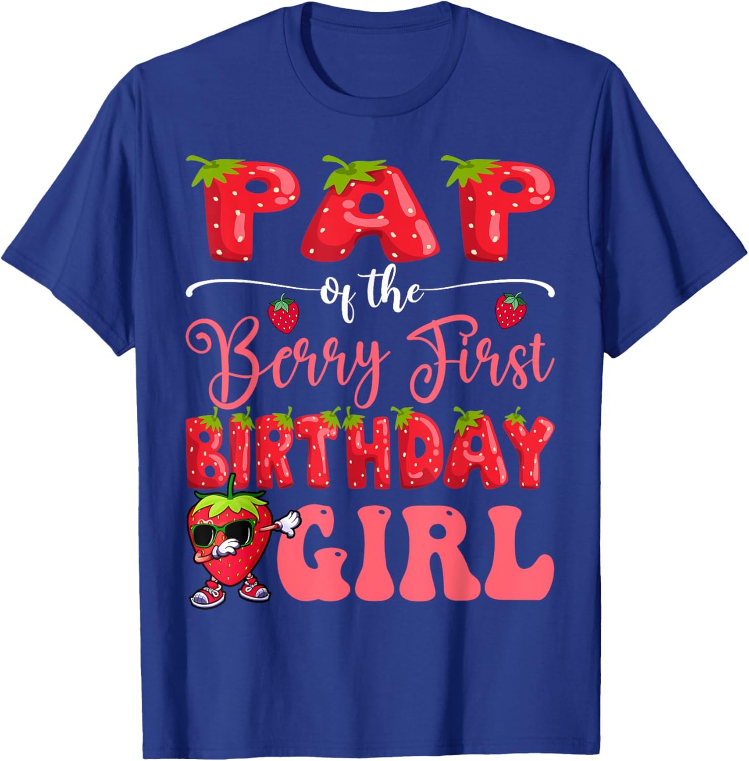 Sweet Strawberry First Birthday T-Shirt for Girls - Pap Of Berry Design - 10