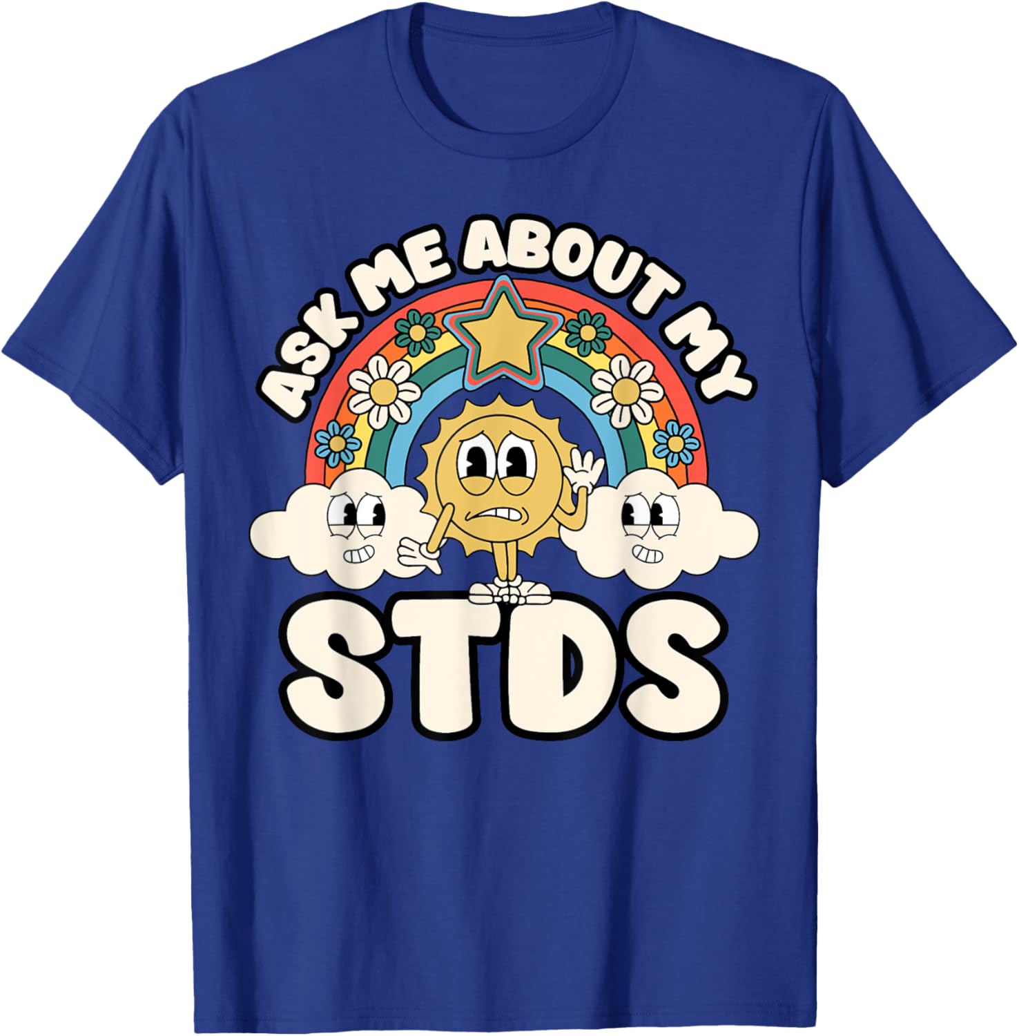 Funny Ask Me About My STDs T-Shirt for Inappropriate Adult Humor Lovers - 4
