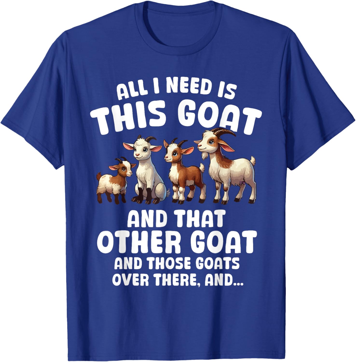 Funny Goat Lover T-Shirt All I Need Is This Cute Farmer Design - 1