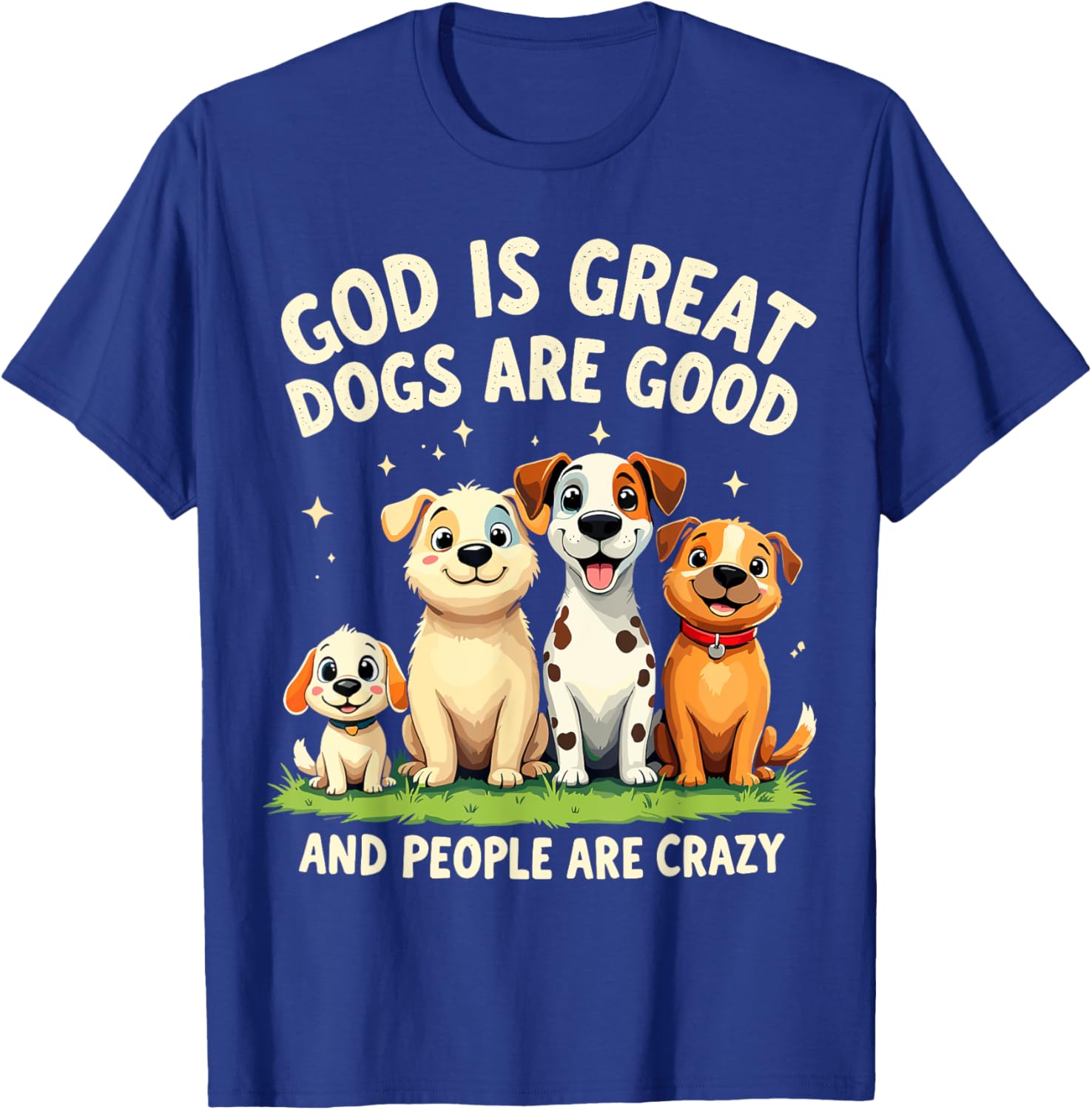 God is Great Dogs are Good Funny Dog Lover T-Shirt for Pet Parents - 2