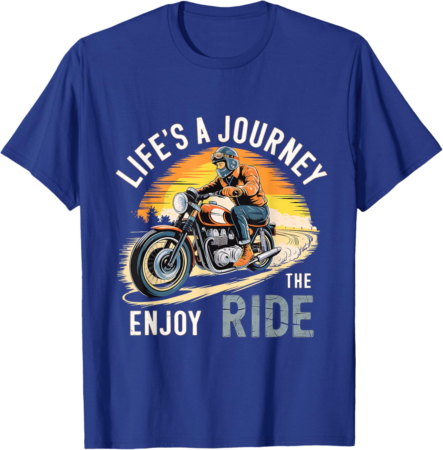 Biker Life Journey Enjoy The Ride T-Shirt for Men, Women, and Kids - 17