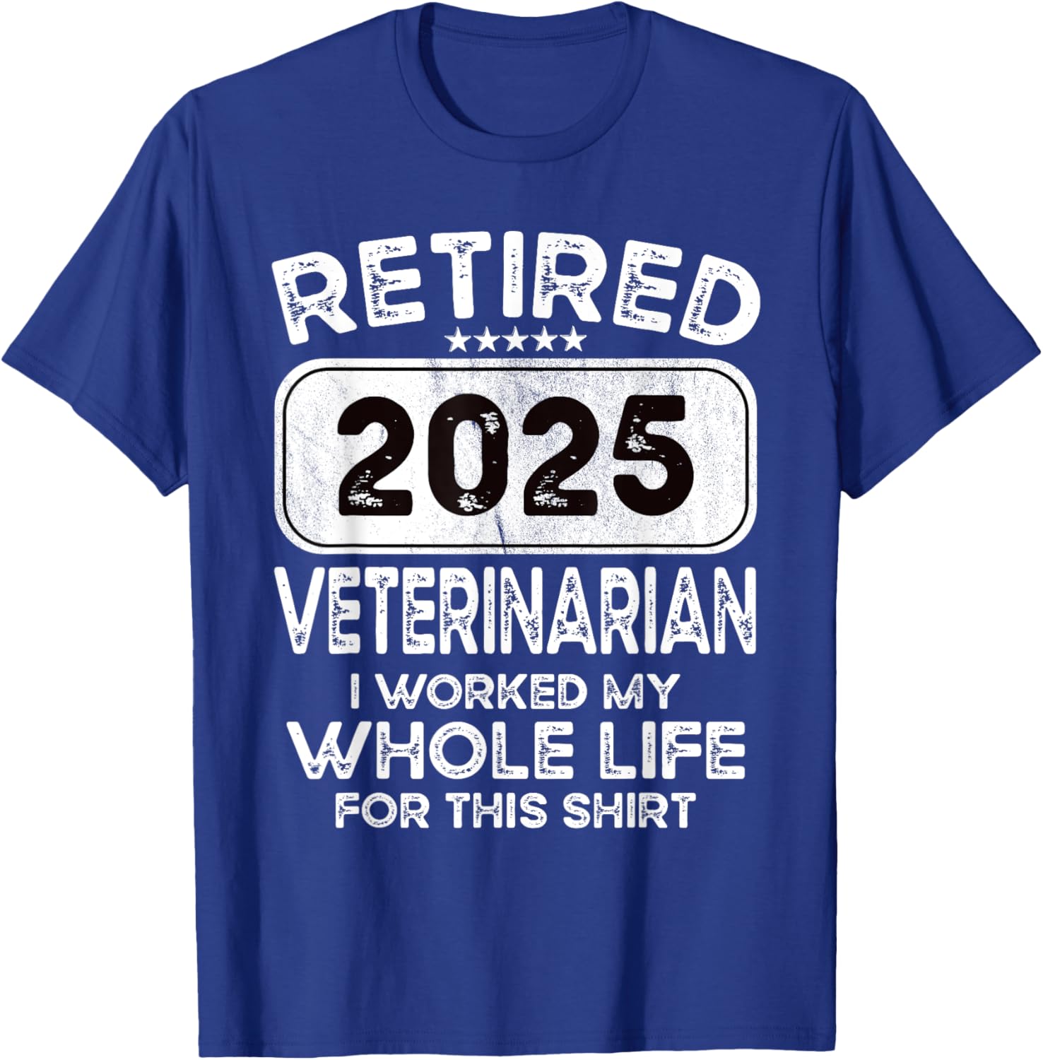 Retired Veterinarian 2025 T-Shirt for Animal Lovers and Proud Professionals - 15