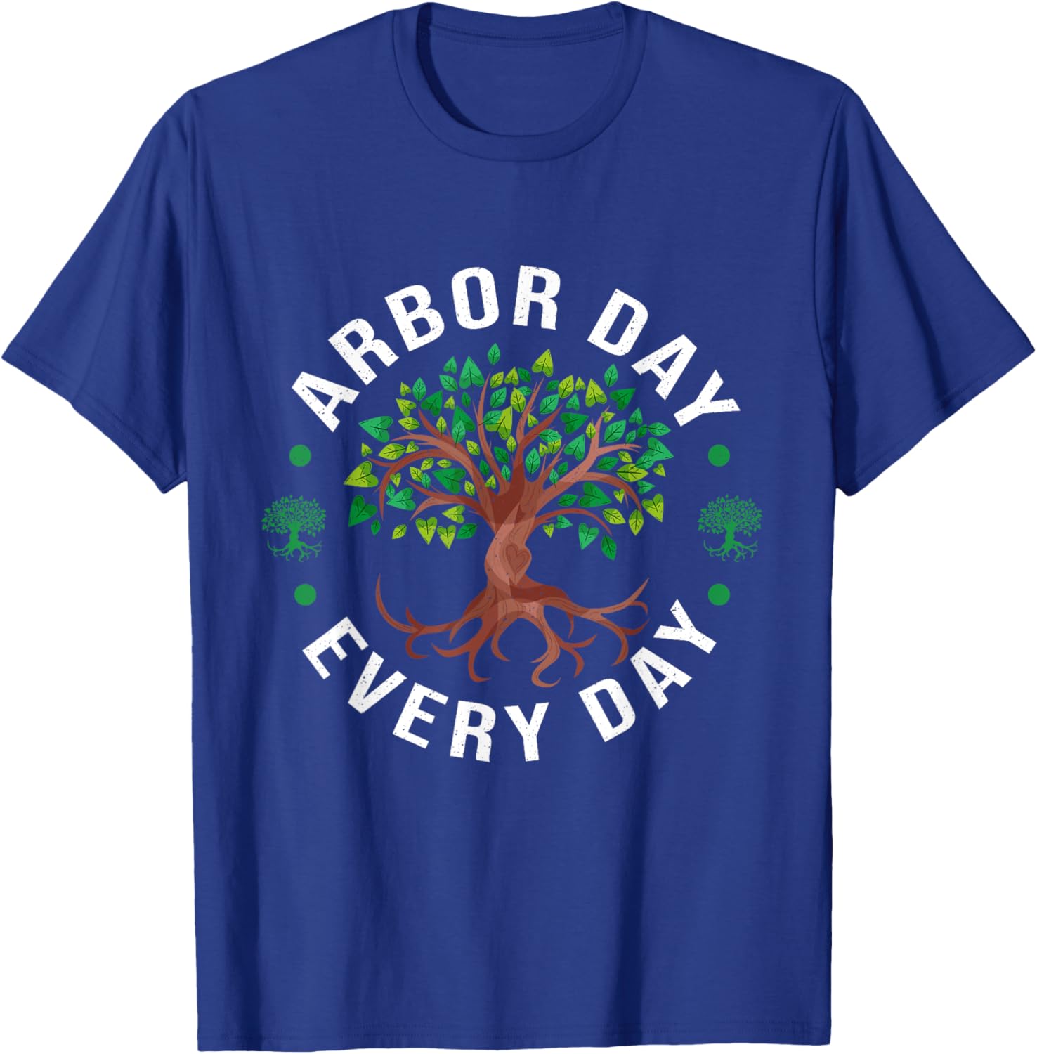 Happy Arbor Day 2025 T-Shirt for Earth Day Celebrations and Nature Lovers - 1