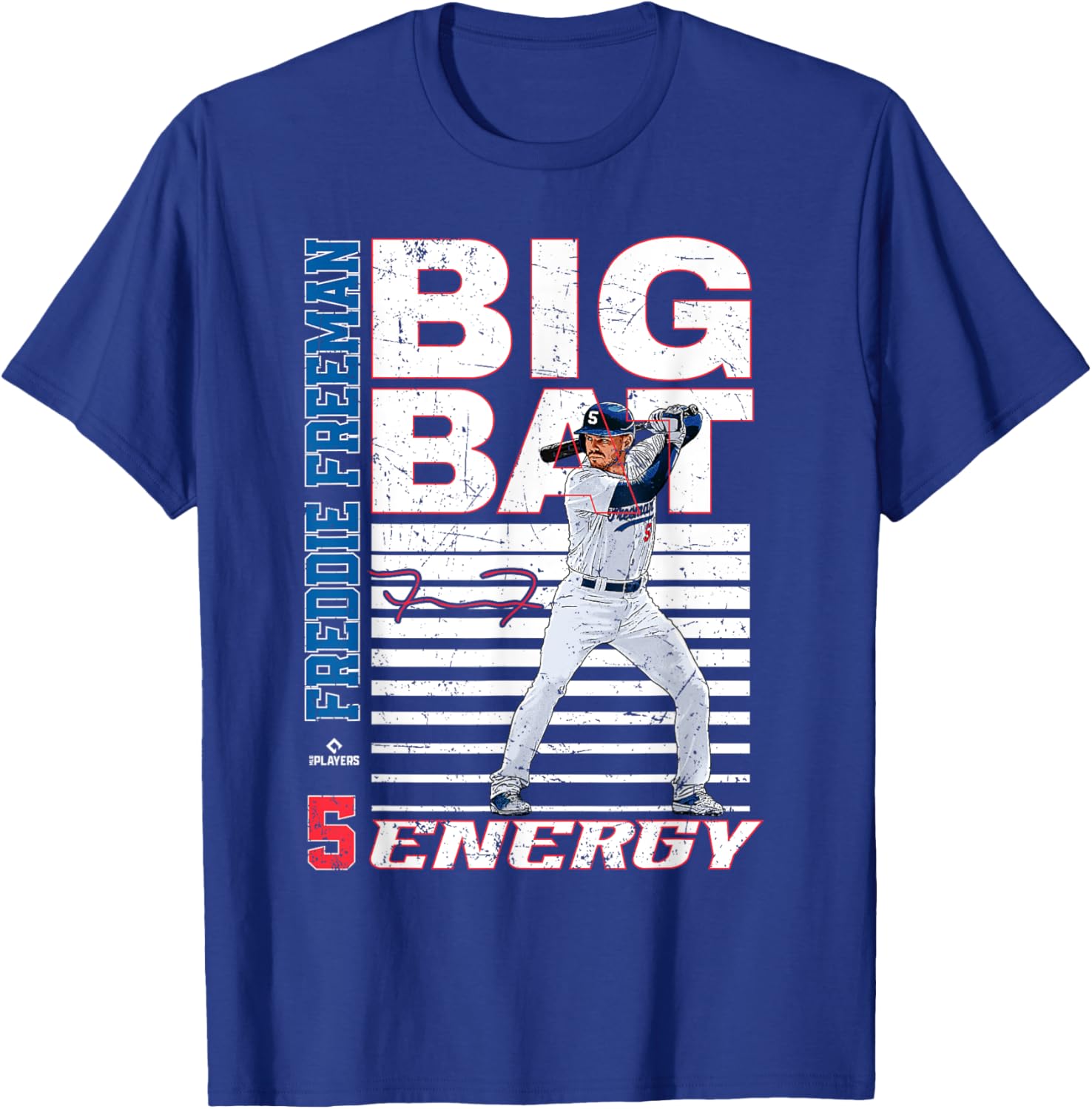 Big Bat Energy Freddie Freeman Los Angeles MLB T-Shirt for Fans - 1