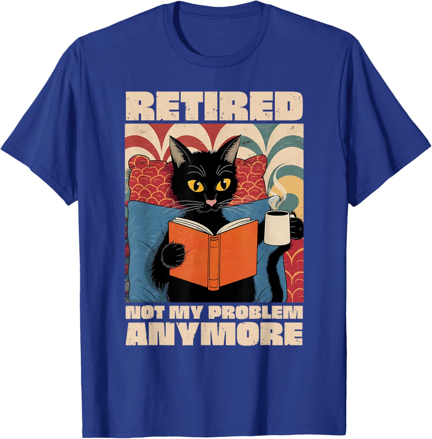 Cute Cat Retirement 2025 T-Shirt - Fun Not My Problem Anymore Design - 5