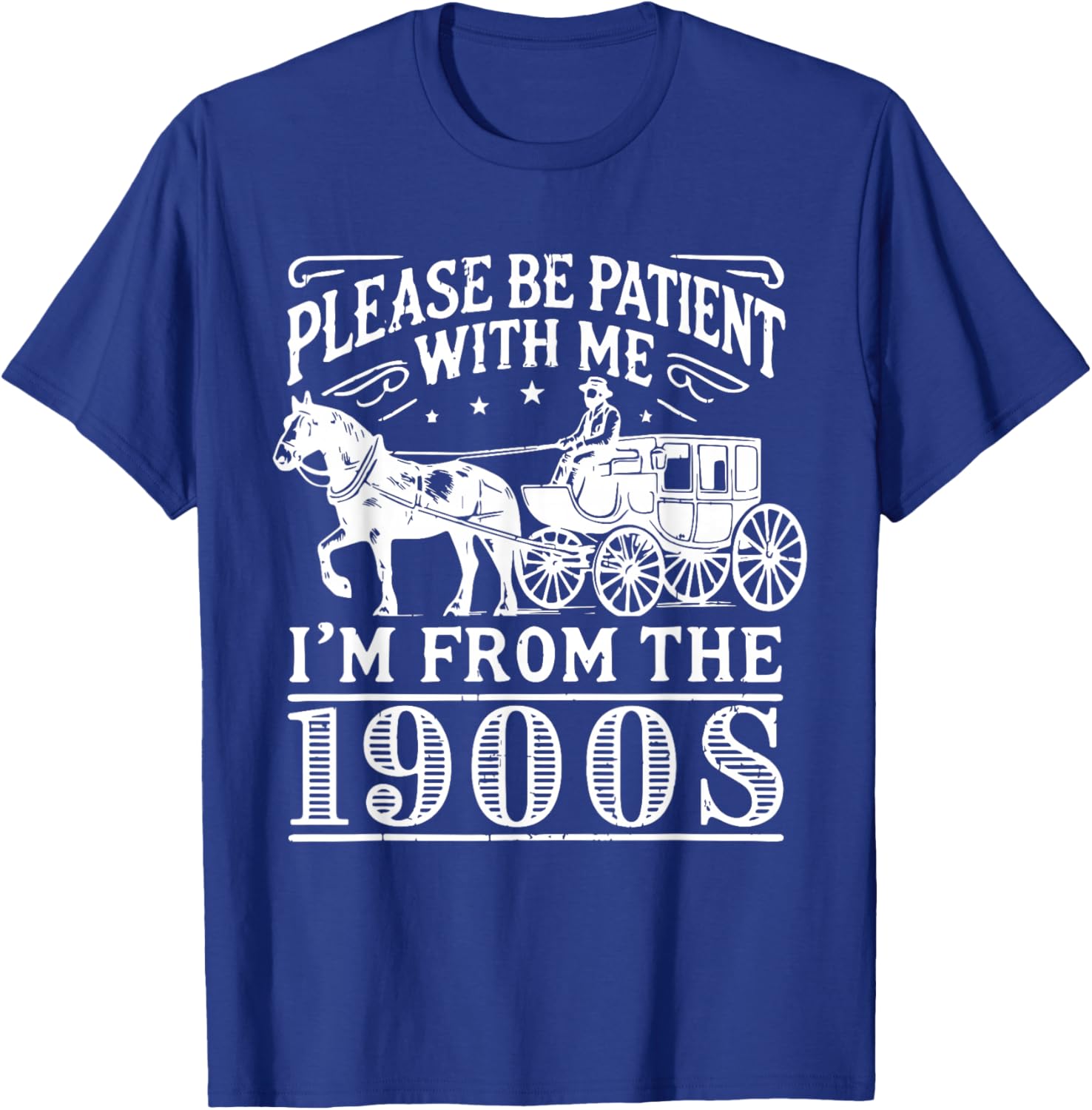Vintage 1900s Father’s Day T-Shirt for Men - Please Be Patient Design - 8