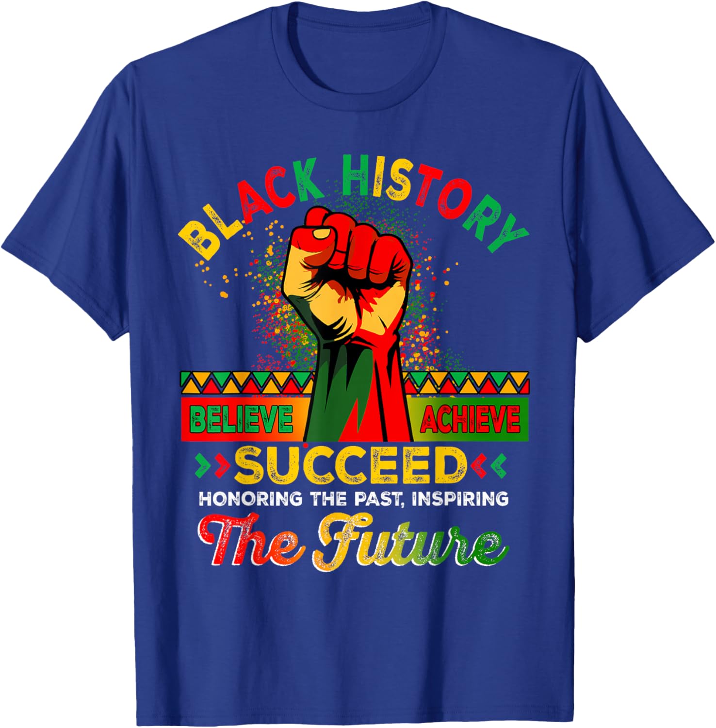 Believe Achieve Succeed African Freedom T-Shirt for Black History Month - 16