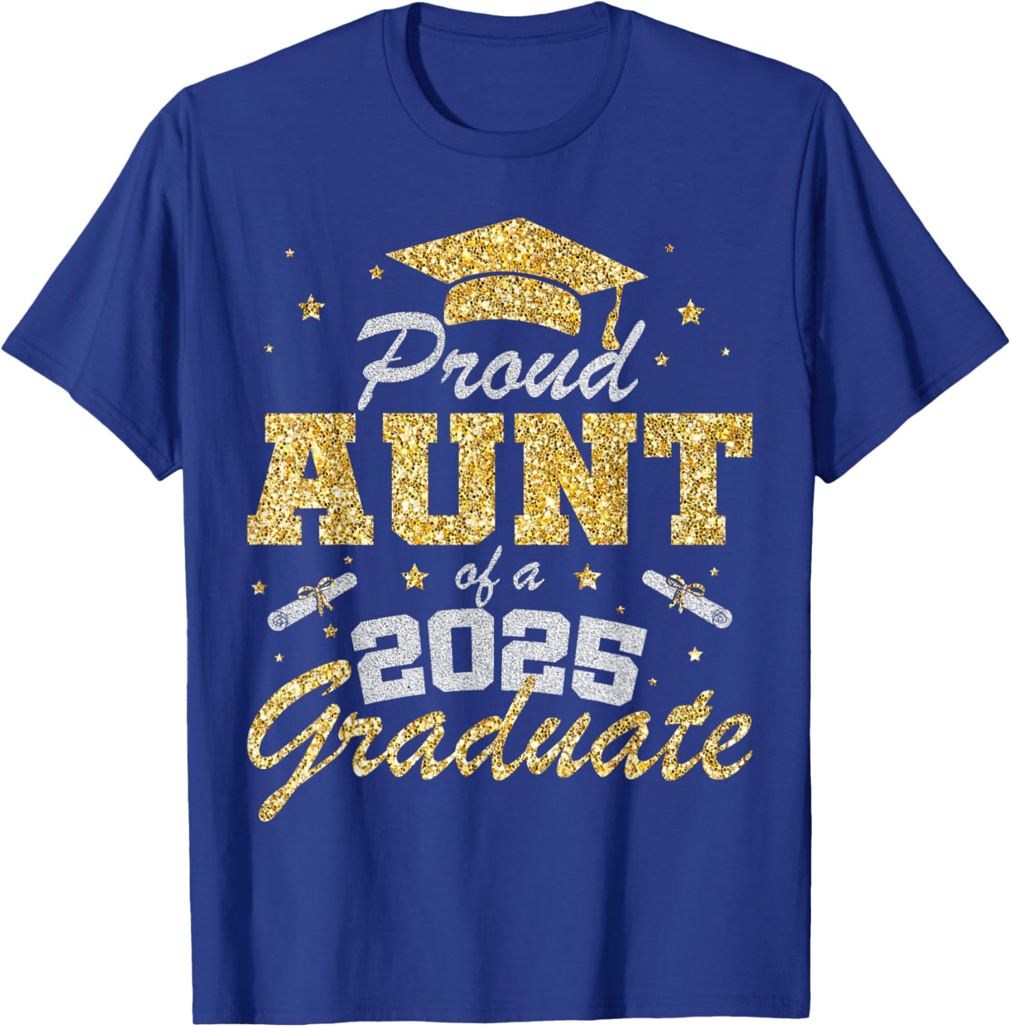 Proud Aunt of 2025 Graduate Senior Class T-Shirt Perfect Gift Idea - 6