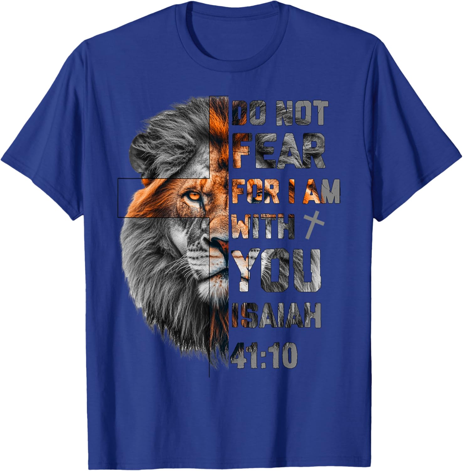 Lion of Judah T-Shirt with Isaiah 41:10 Inspirational Design - 15