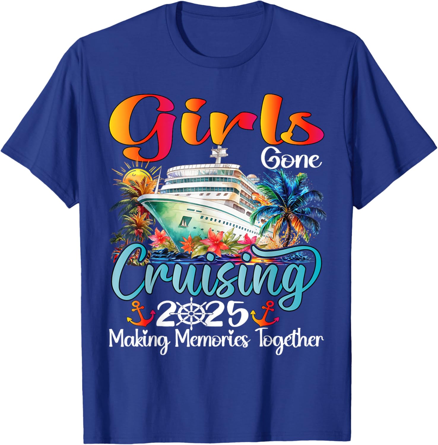 Girls Gone Cruising 2025 Matching T-Shirt for Friends Vacation Fun - 5