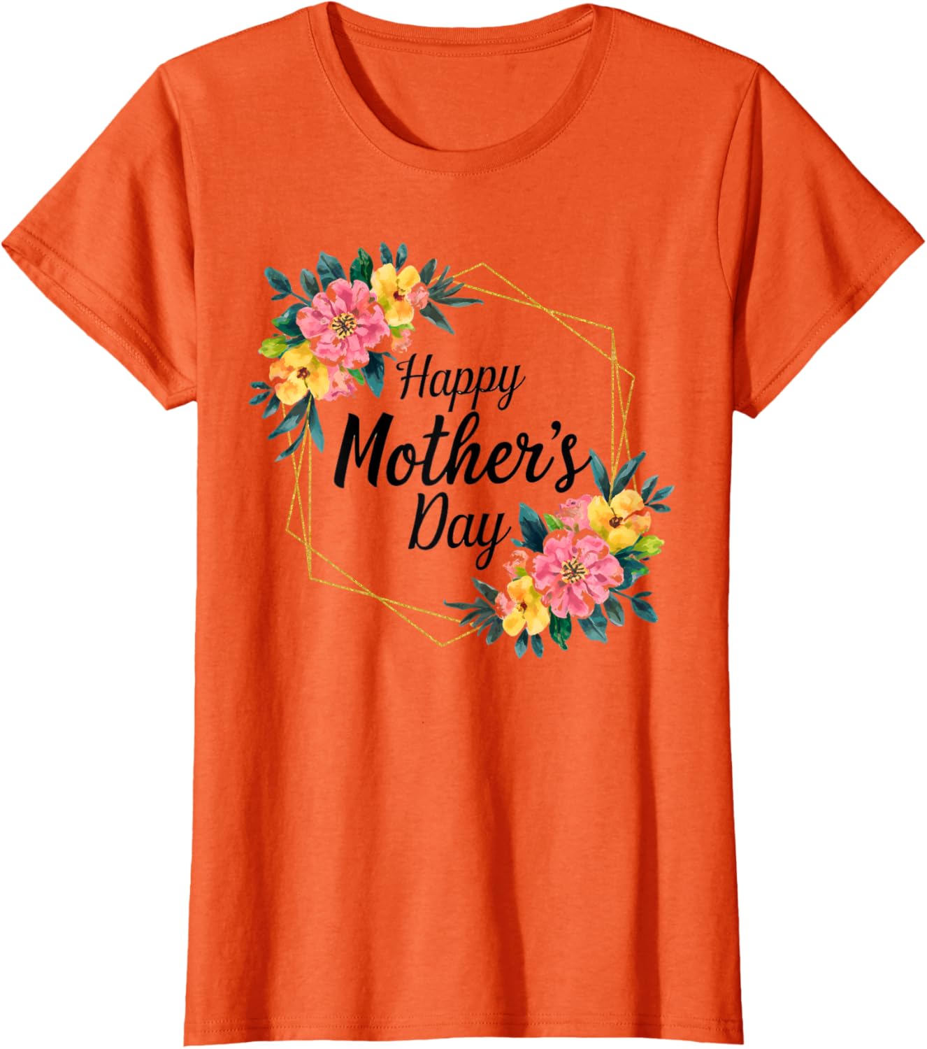 Floral Happy Mother's Day T-Shirt for Mom Mama Grandma Women - 12