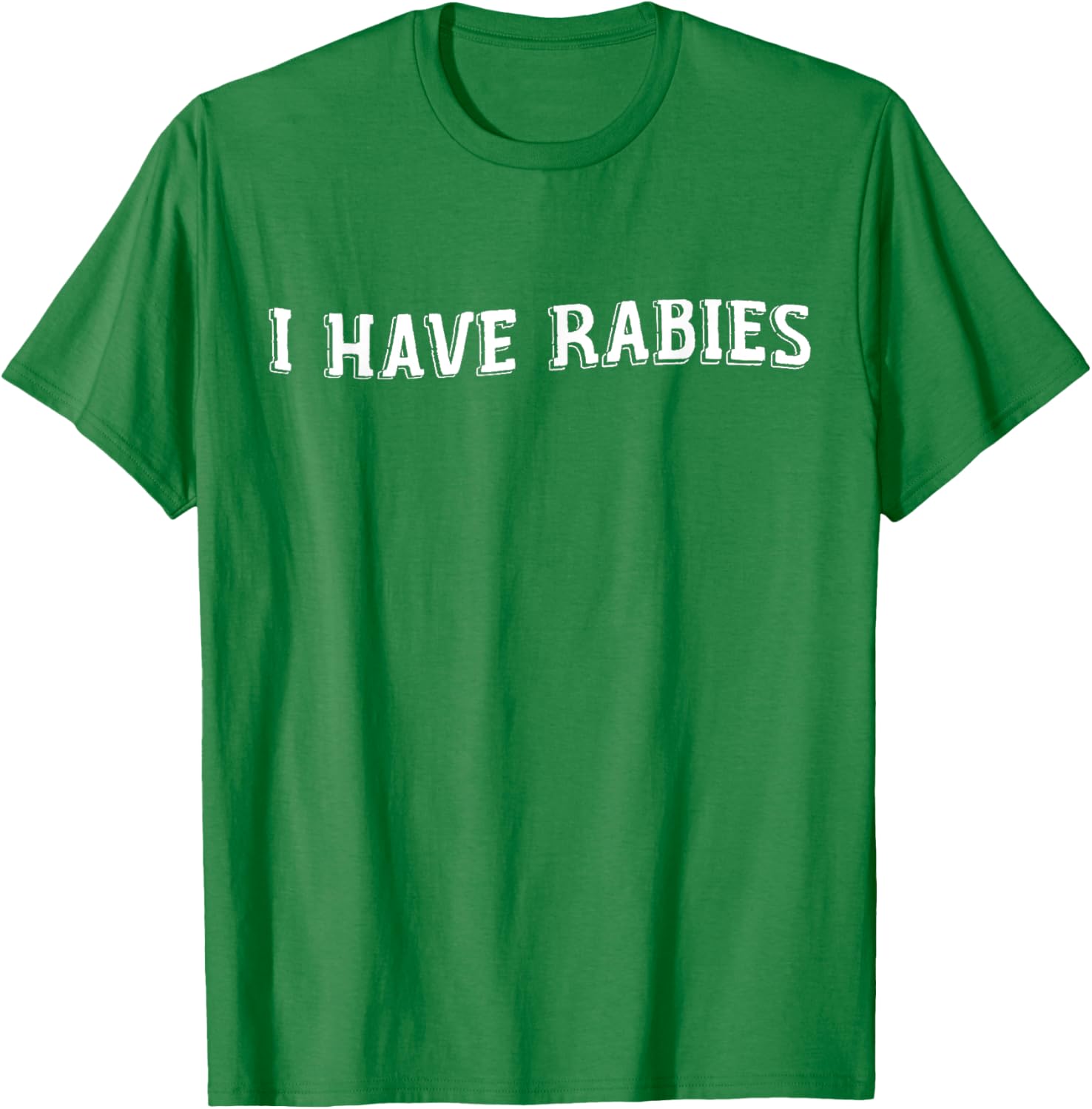 Funny Vintage I Have Rabies T-Shirt - Sarcastic Humor Apparel - 25