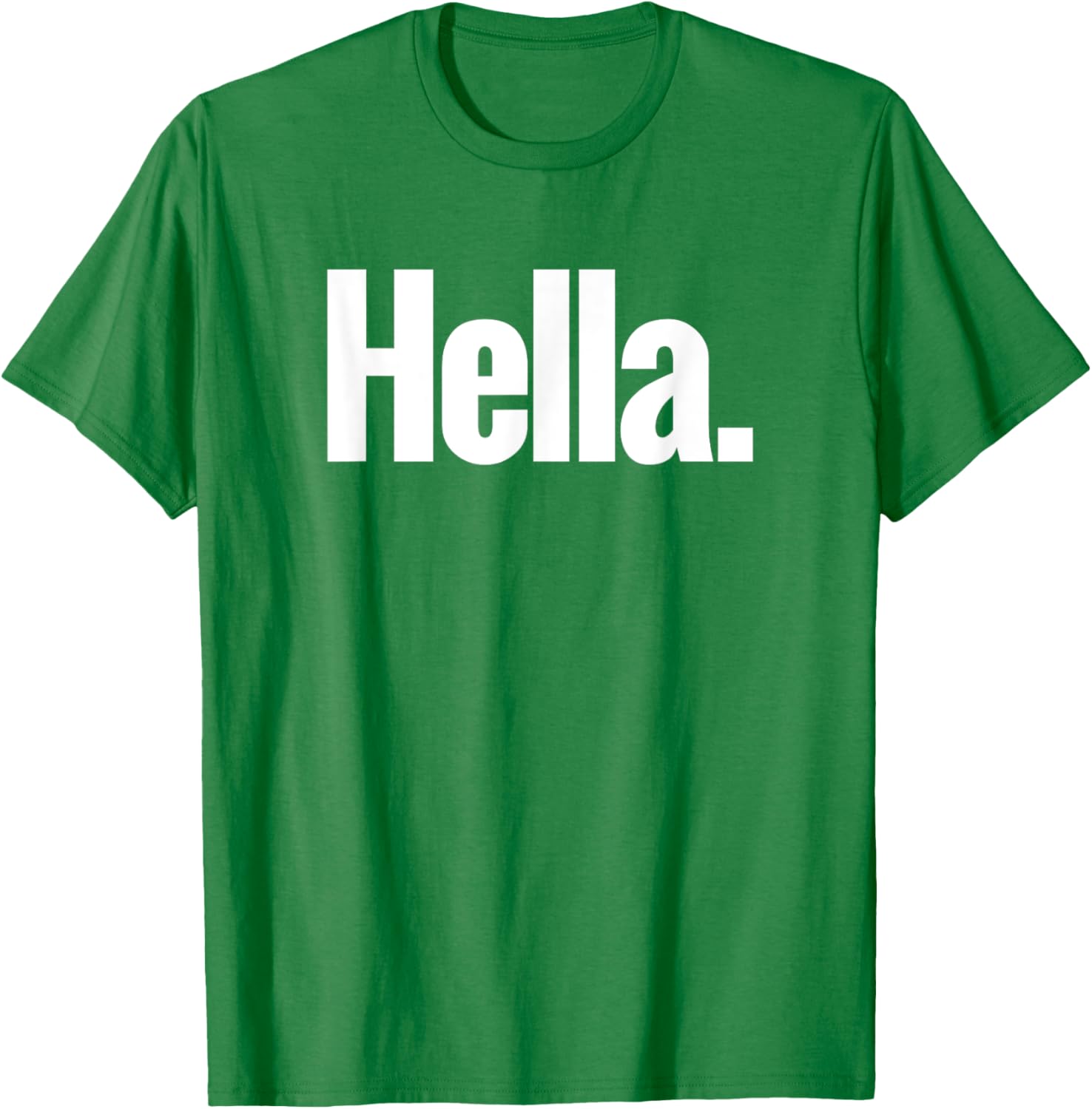Hella Shirt - Fun Graphic Tee for Casual Style and Comfort - 7