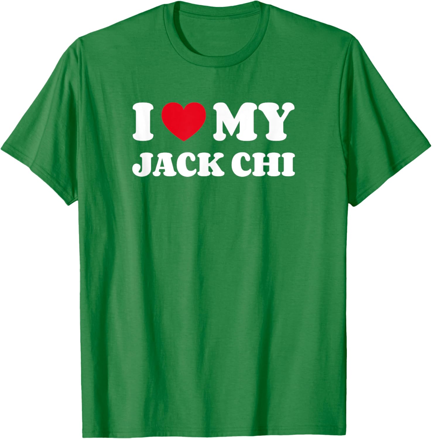 I Love My Jack Chi Dog T-Shirt for Men Women Kids - Adorable Design - 7