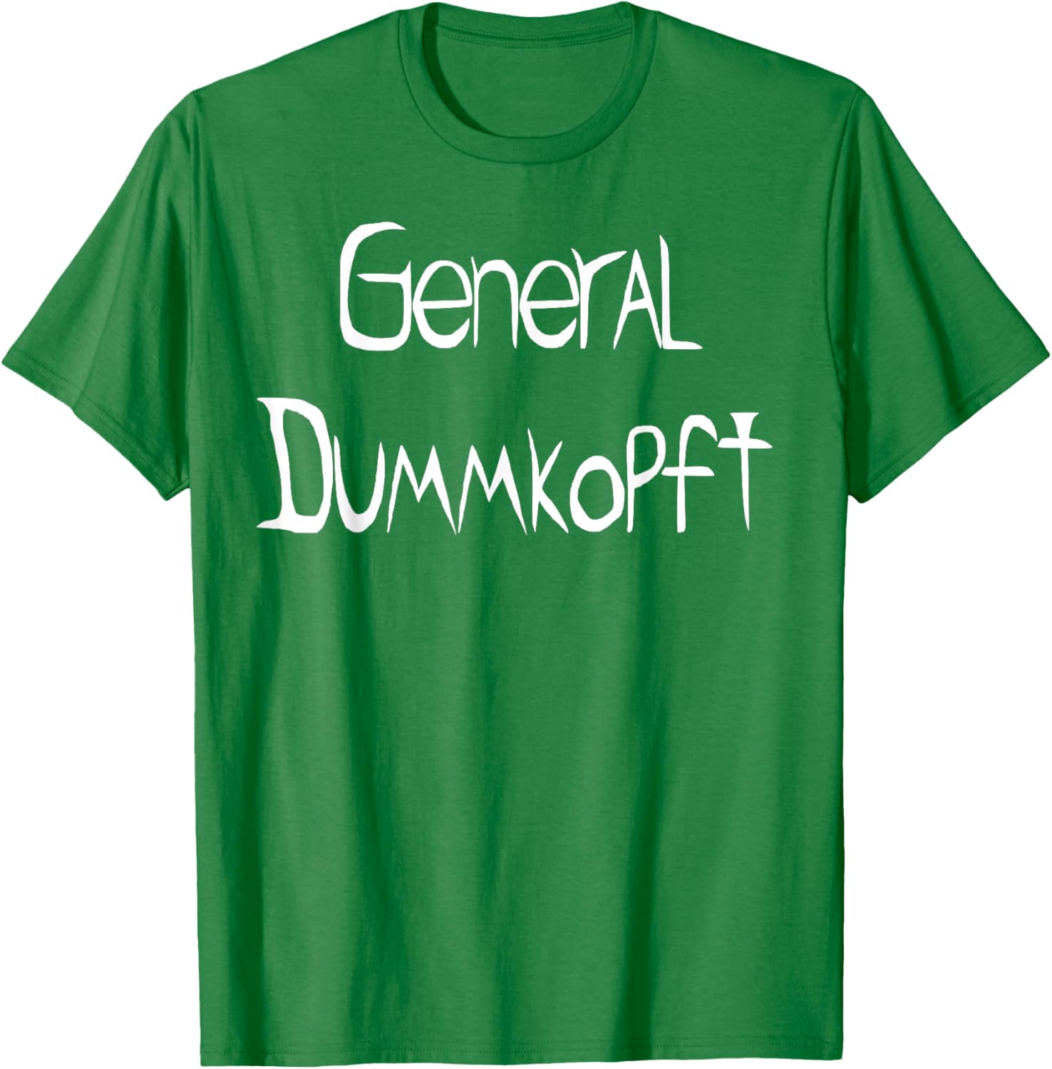 General Dummkopft T-Shirt for Fun and Comfort - Perfect Casual Wear - 23
