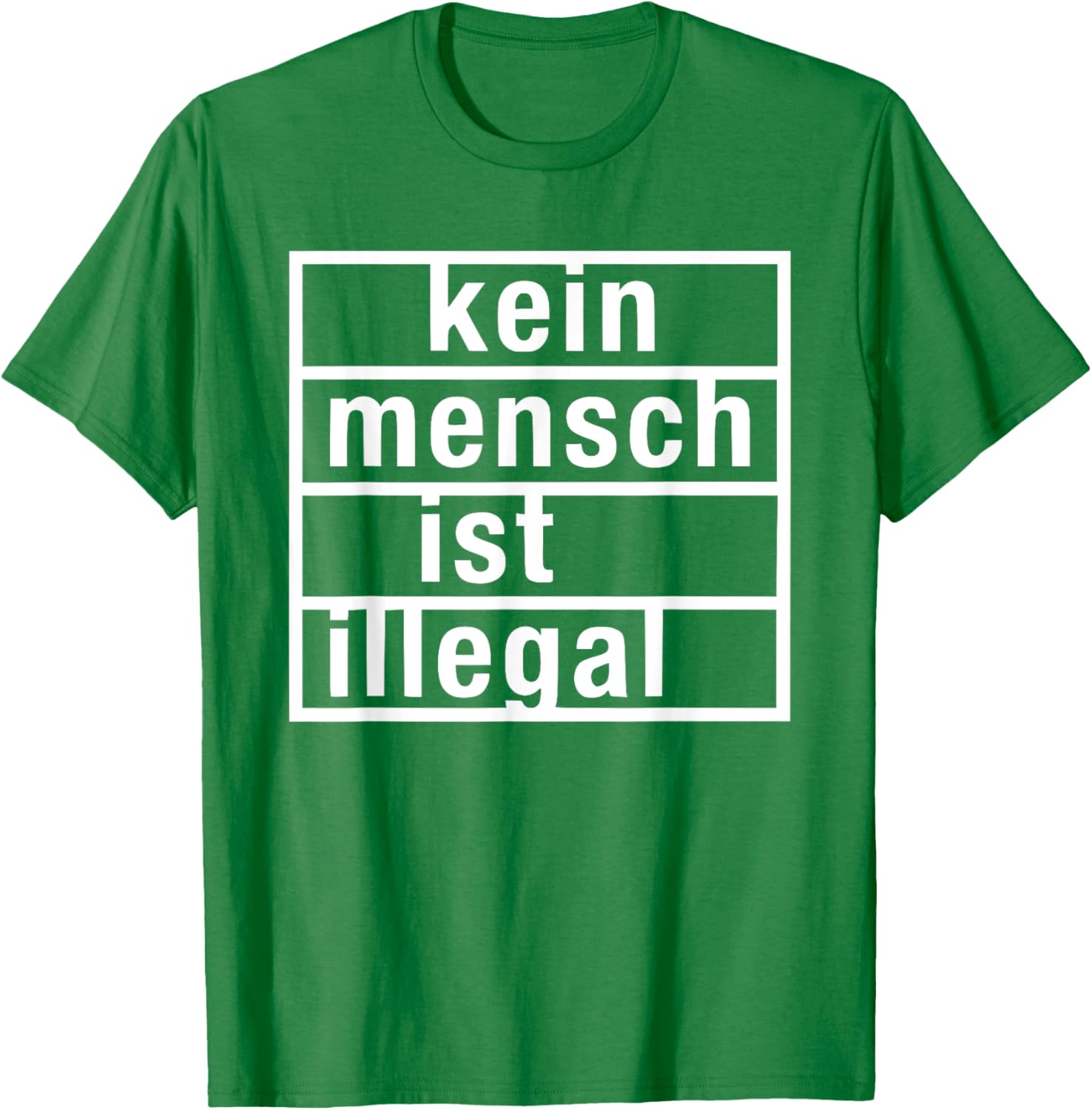 Kein Mensch ist Illegal T-Shirt - Stylish & Bold Statement Tee for All - 6