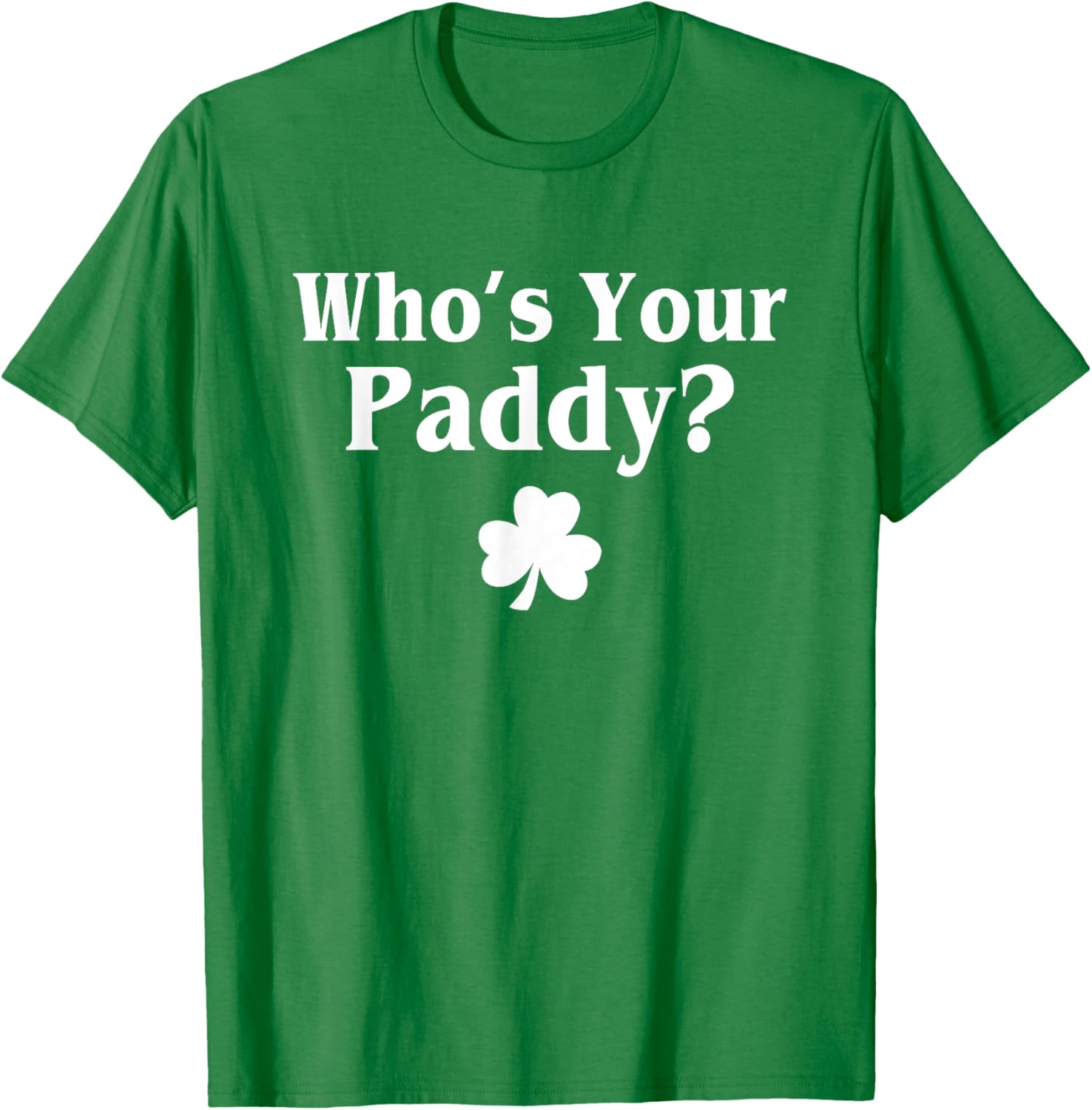 Funny Irish Baby St. Patrick's Day T-Shirt Who's Your Paddy Outfit - 1