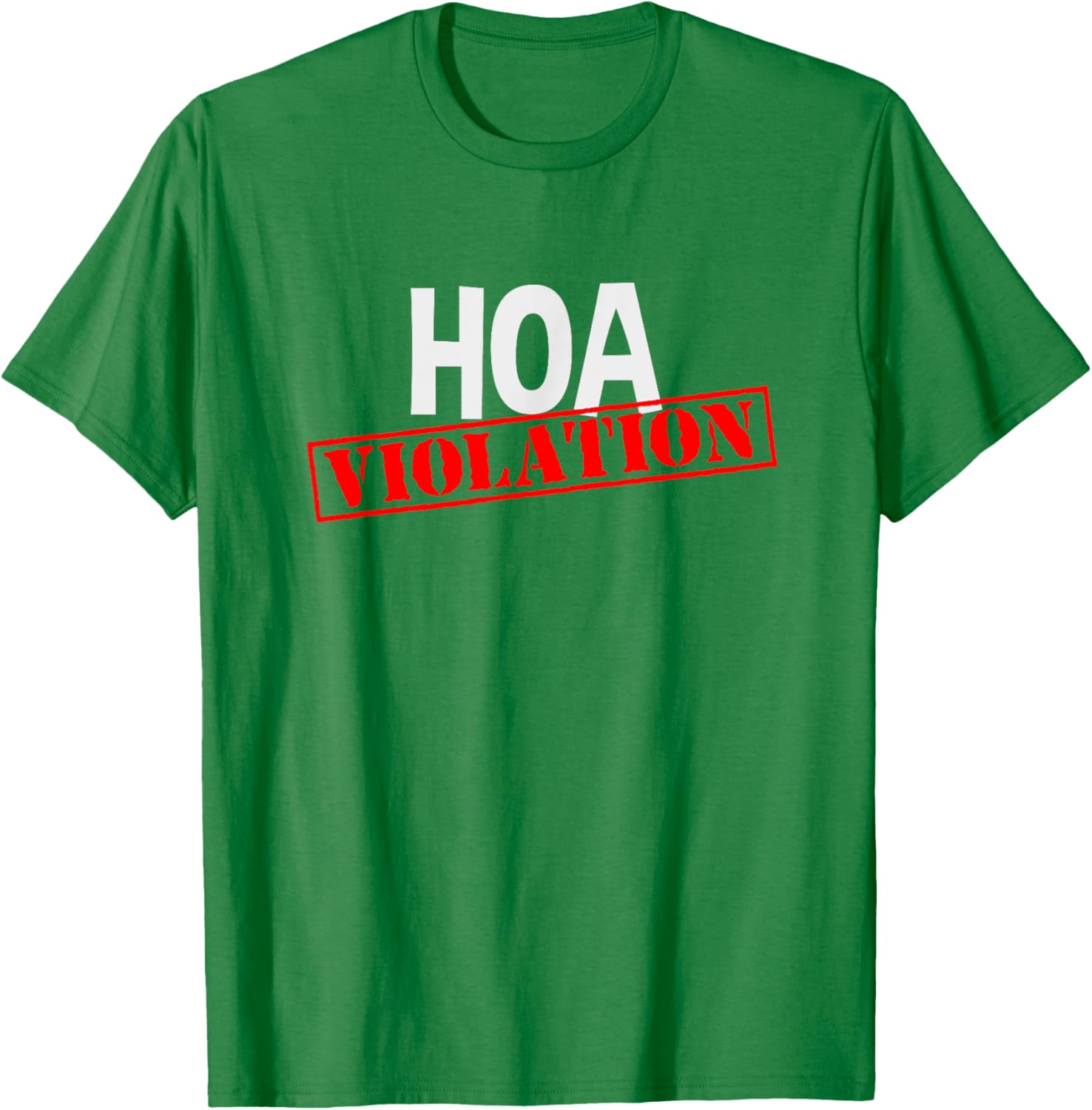 HOA Violation T-Shirt for Funny Homeowner Humor and Style - 6