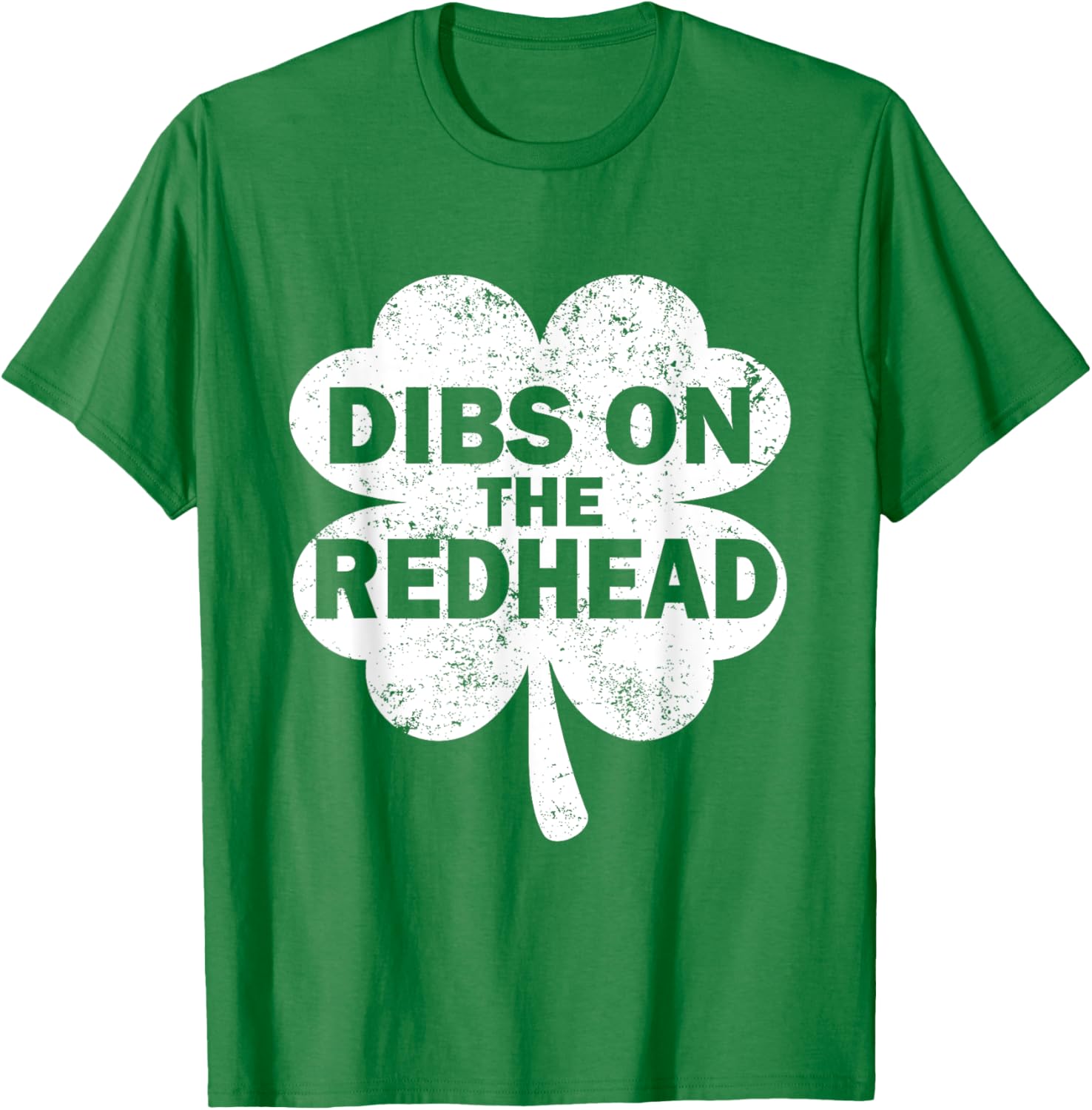 Dibs On The Redhead Shamrock Funny St Patricks Day T-Shirt for Fun - 3