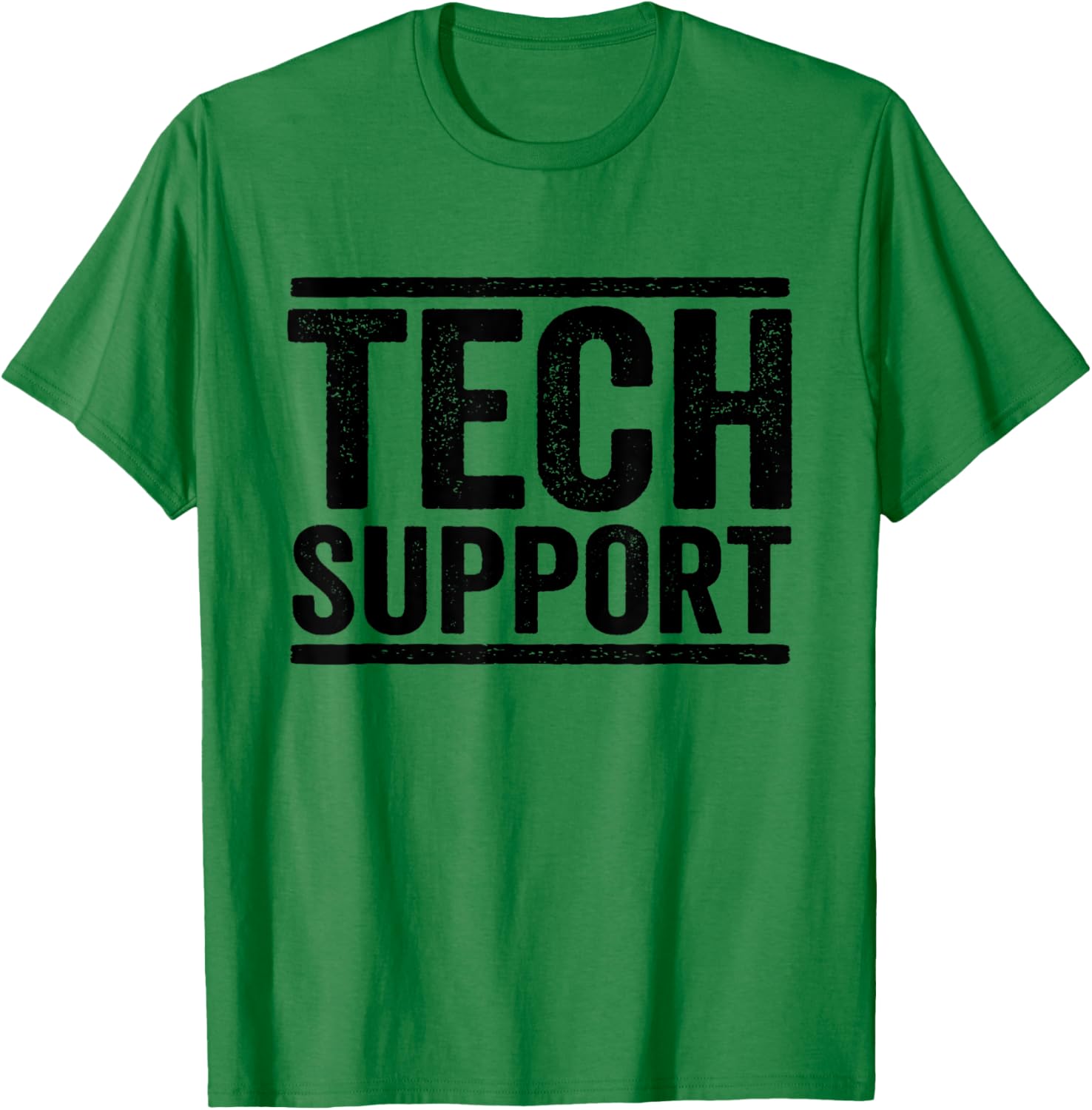 Funny Tech Support T-Shirt for Nerds and Geeks - Perfect Gift Idea - 17