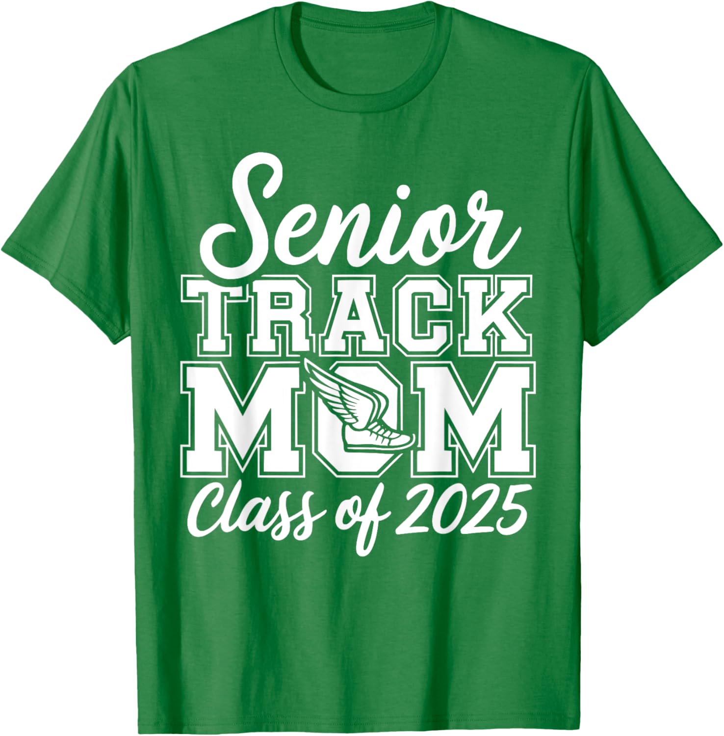 Senior Track Mom Life 2025 T-Shirt for Proud Class of 2025 Moms - 6