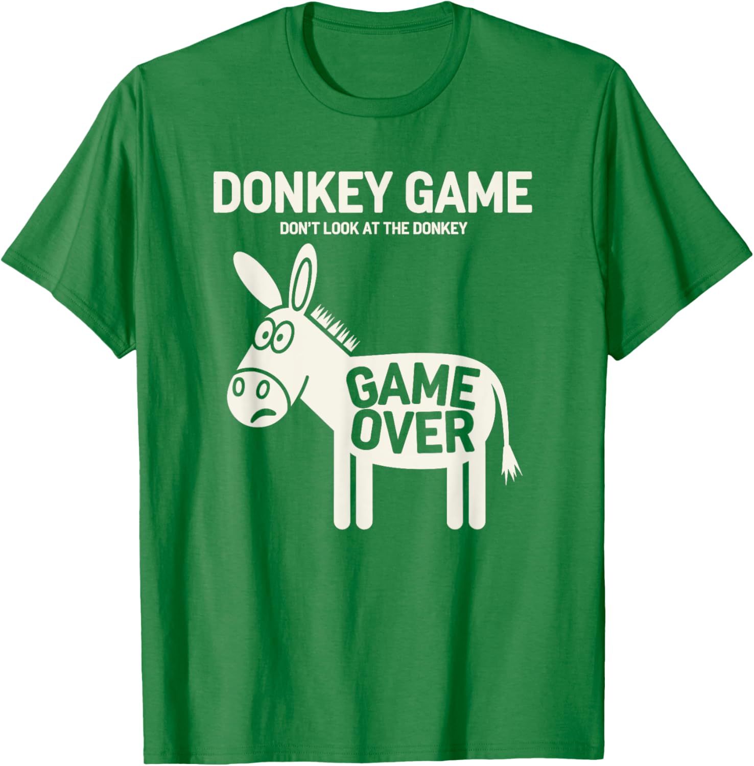 Funny Donkey Game T-Shirt Don't Look At The Donkey Humor Clothing - 5