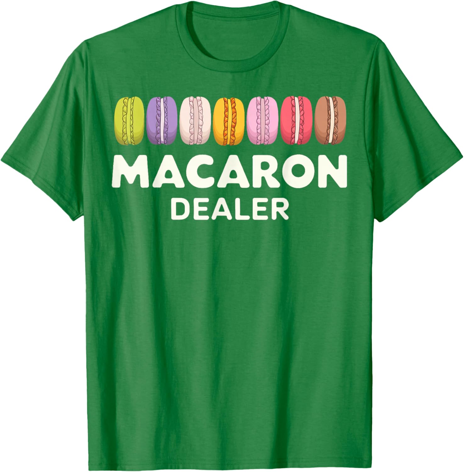 Fun Macaron Dealer T-Shirt for Food Lovers - Stylish Clothing Gift - 8