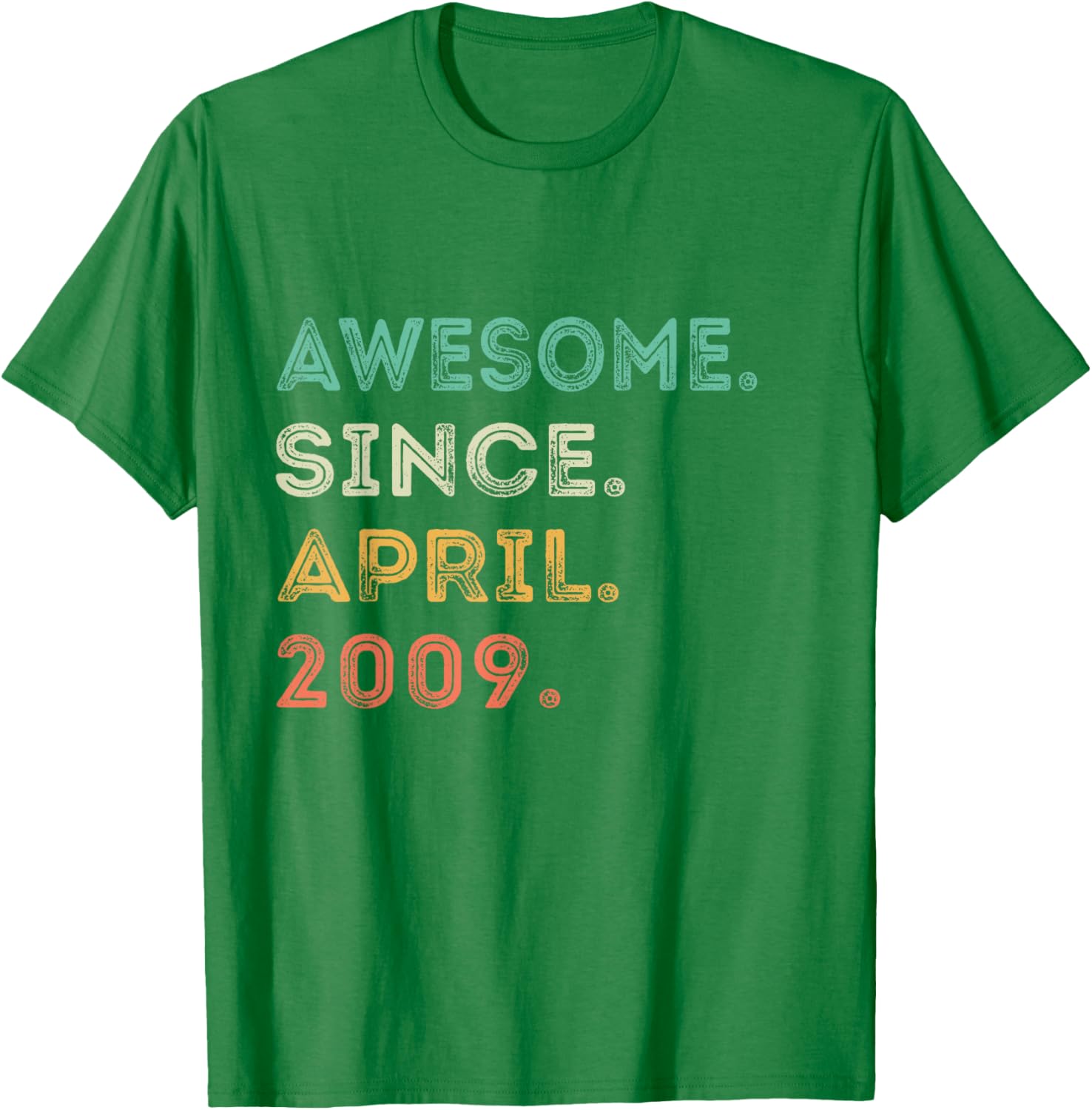16th Birthday T-Shirt Awesome Since April 2009 Fun Gift for Teens - 15