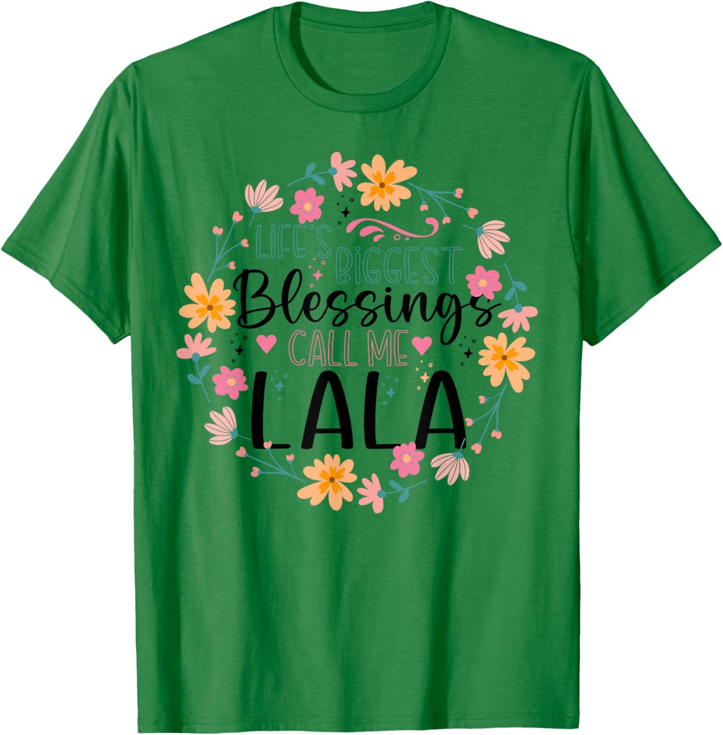 Life’s Greatest Blessings Call Me Lala Floral Grandma T-Shirt for Women - 20