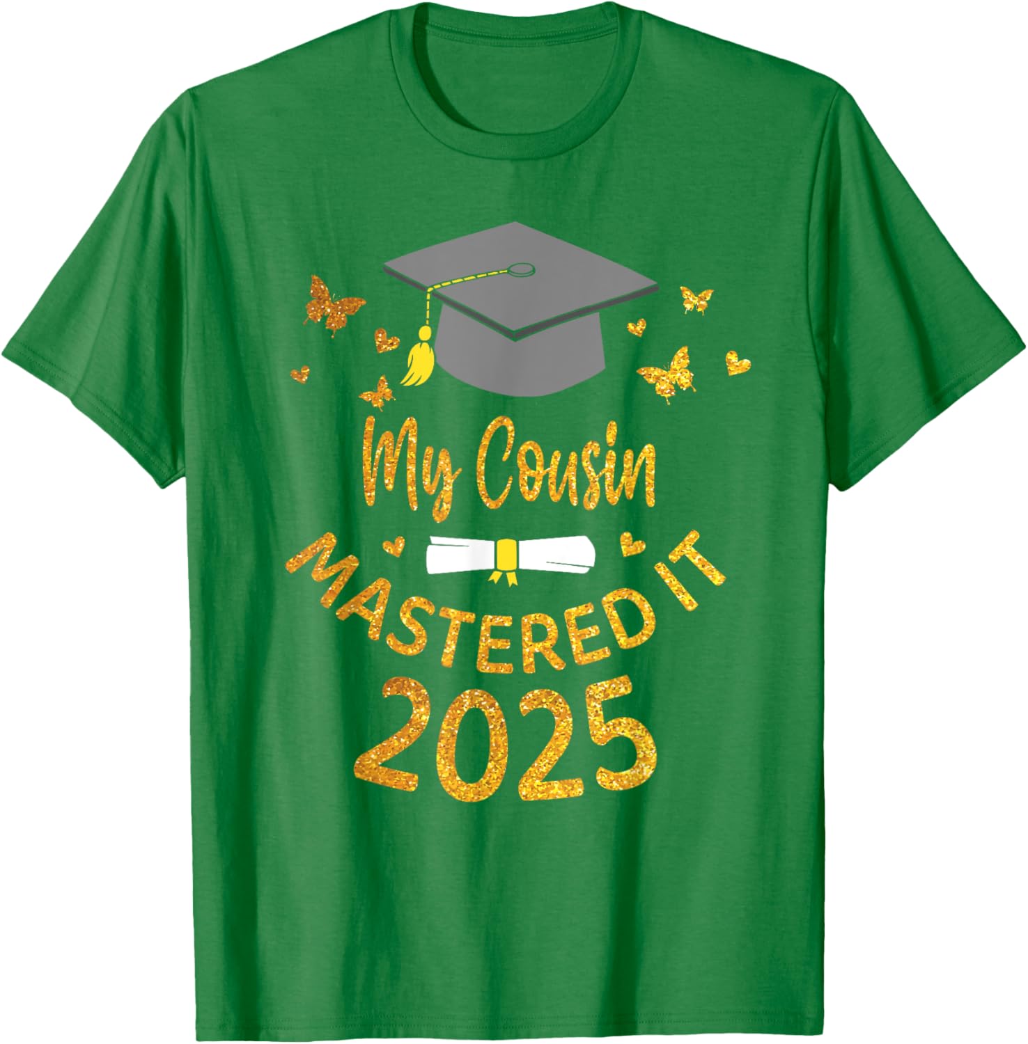 Cousin Masters Degree Graduation 2025 T-Shirt for Proud Family Celebrations - 27