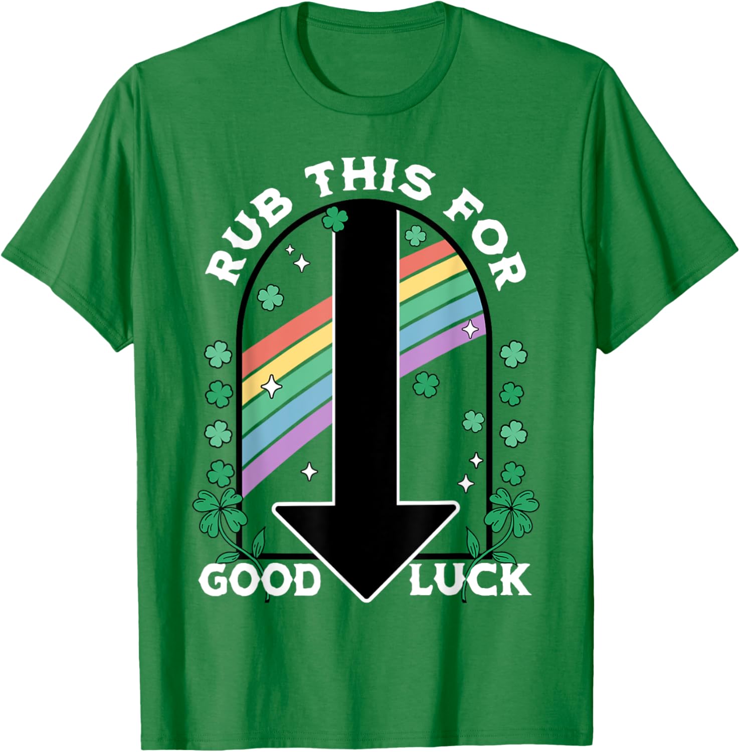 Rub This For Good Luck Saint Patrick's Day T-Shirt for Festive Fun - 2