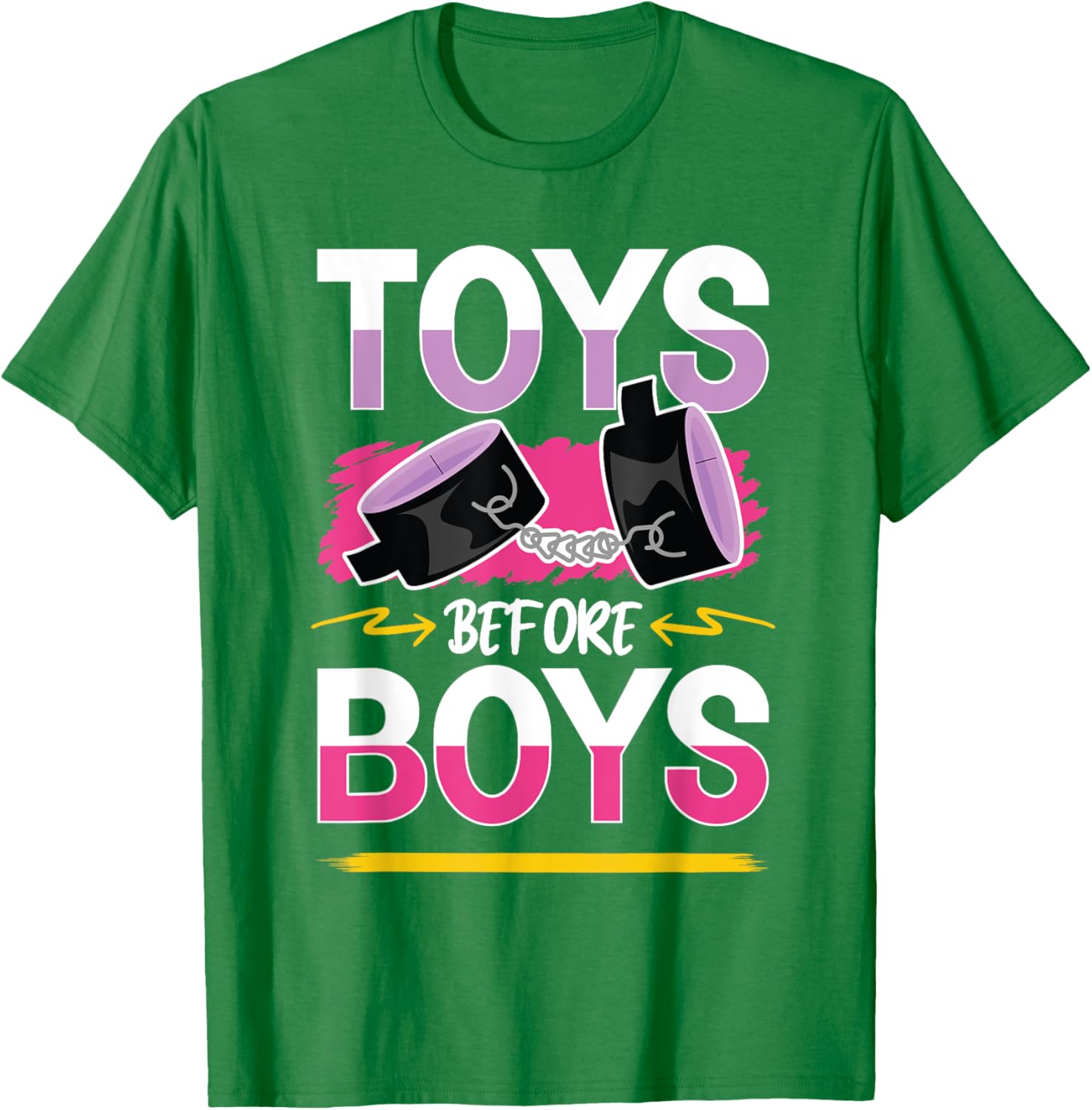 Funny Toys Before Boys T-Shirt for Women - Humorous Adults Apparel - 25