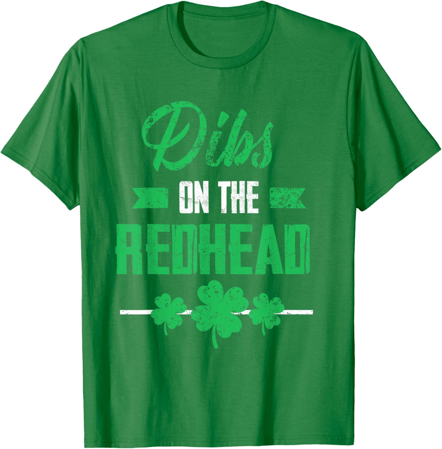 Dibs on the Redhead Shamrock Funny St Patricks Day T-Shirt for Laughs - 27