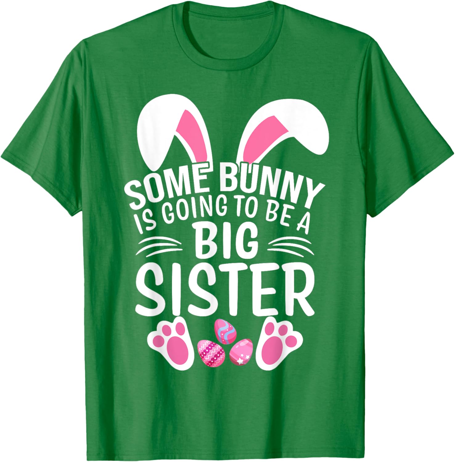 Some Bunny Is Going To Be A Big Sister Easter T-Shirt for Girls - 10