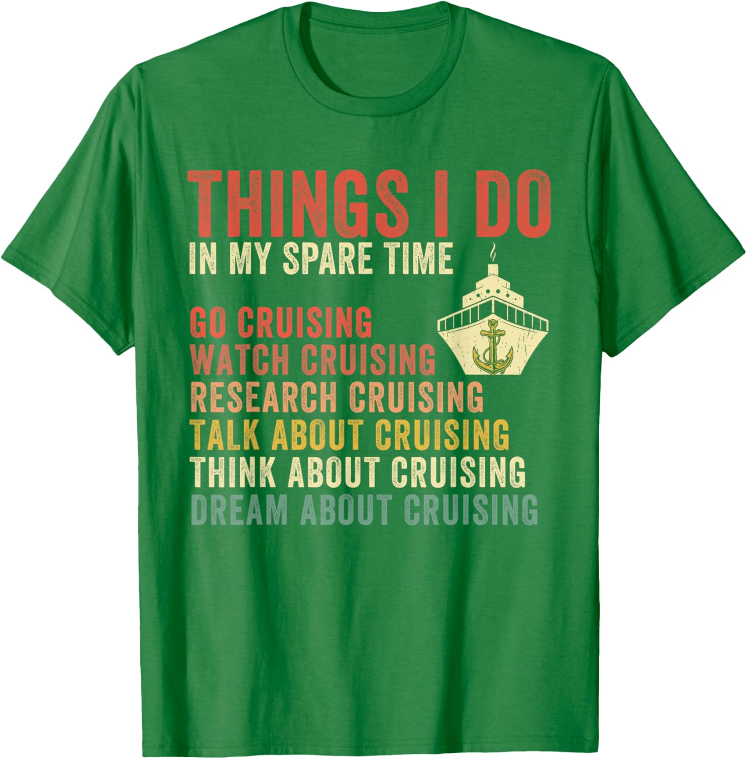 Cruise Lover T-Shirt for Vacation Enthusiasts - Perfect Spare Time Gift - 3